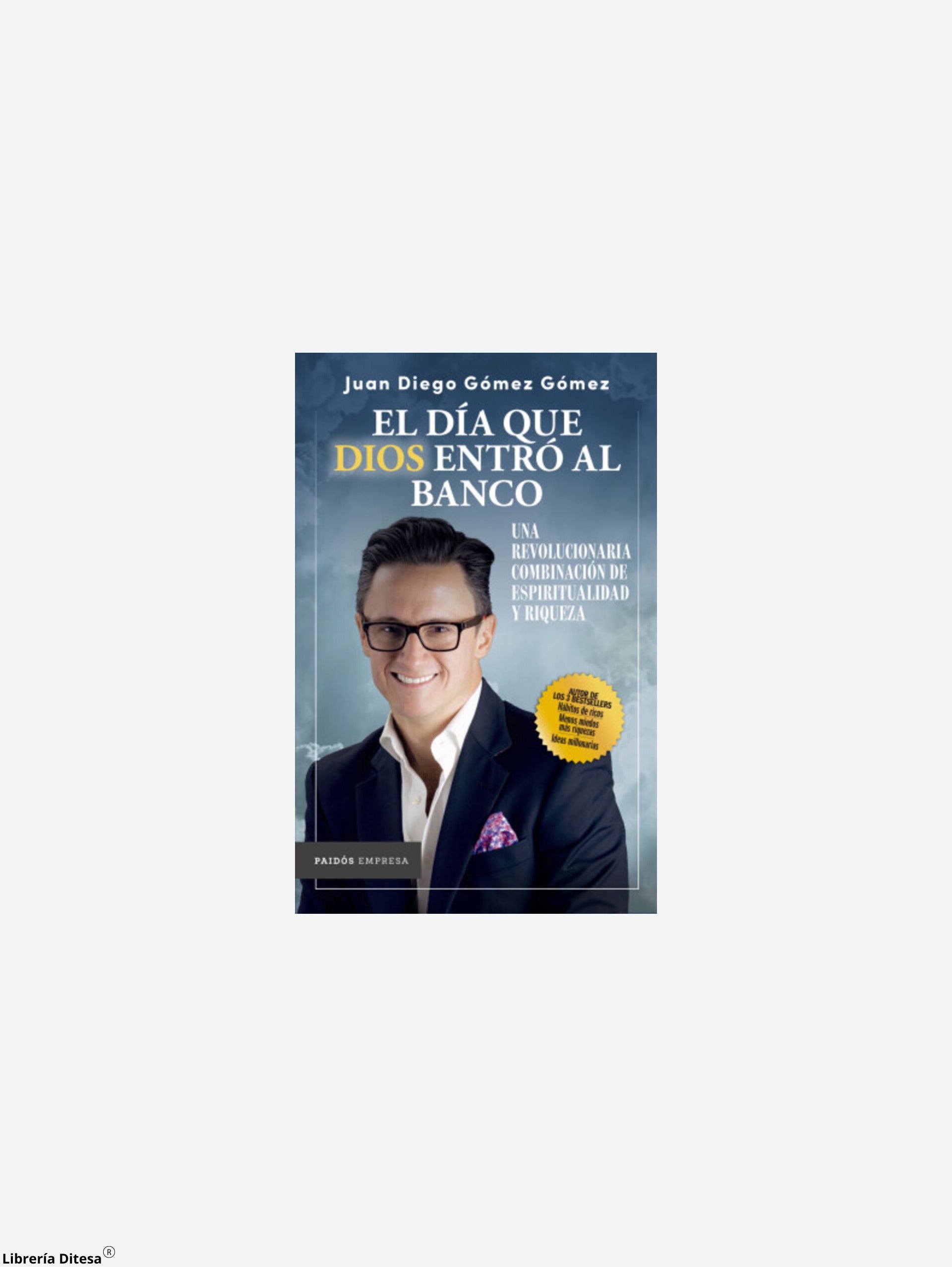 El Día Que Dios Entró Al Banco