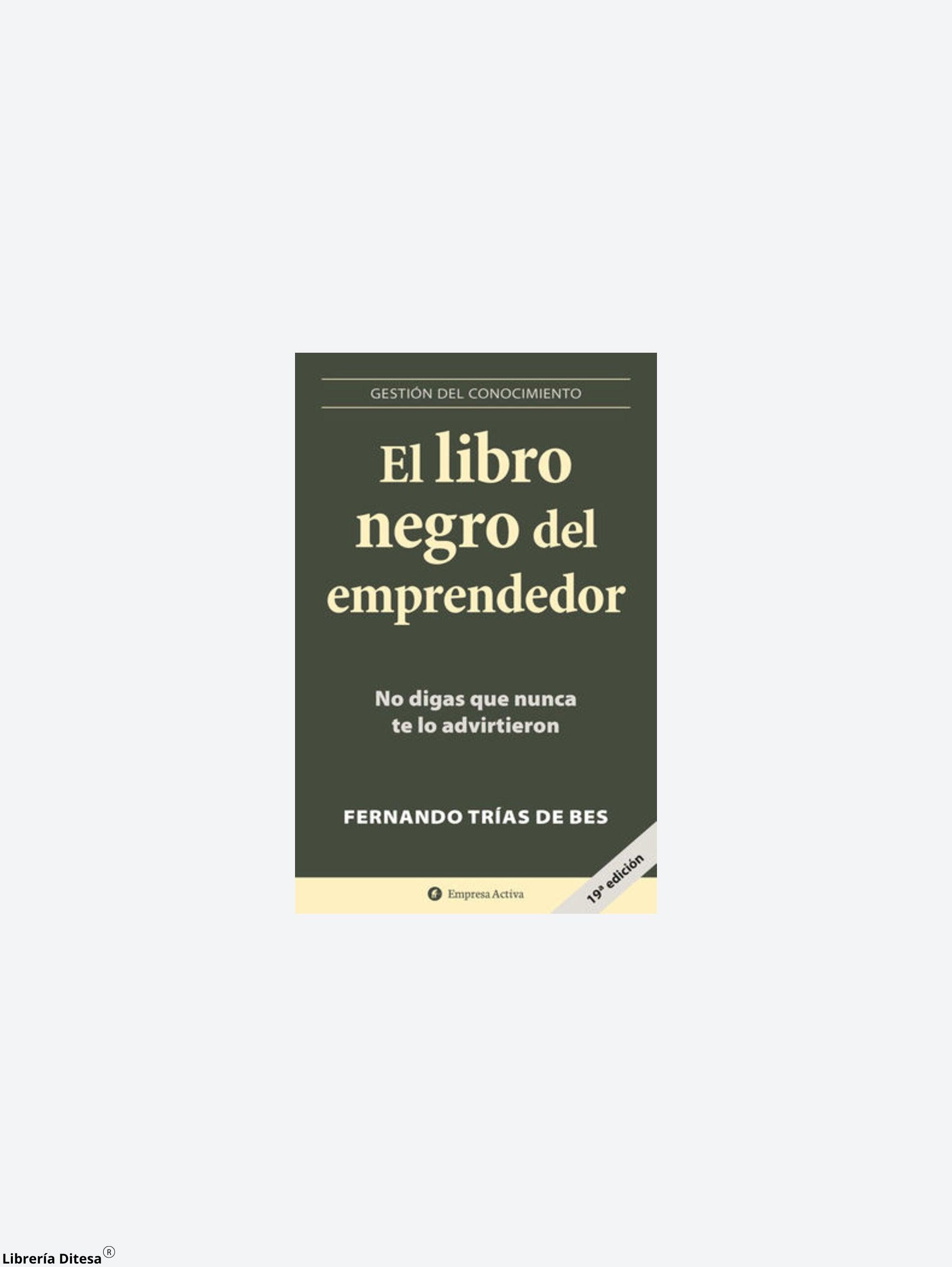 El Libro Negro Del Emprendedor. - Librería Ditesa