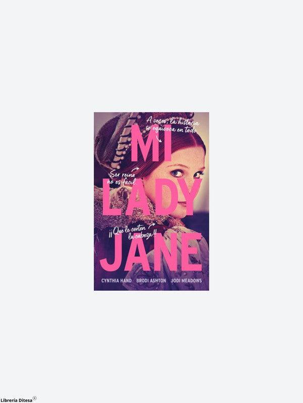 Lady Jane, My