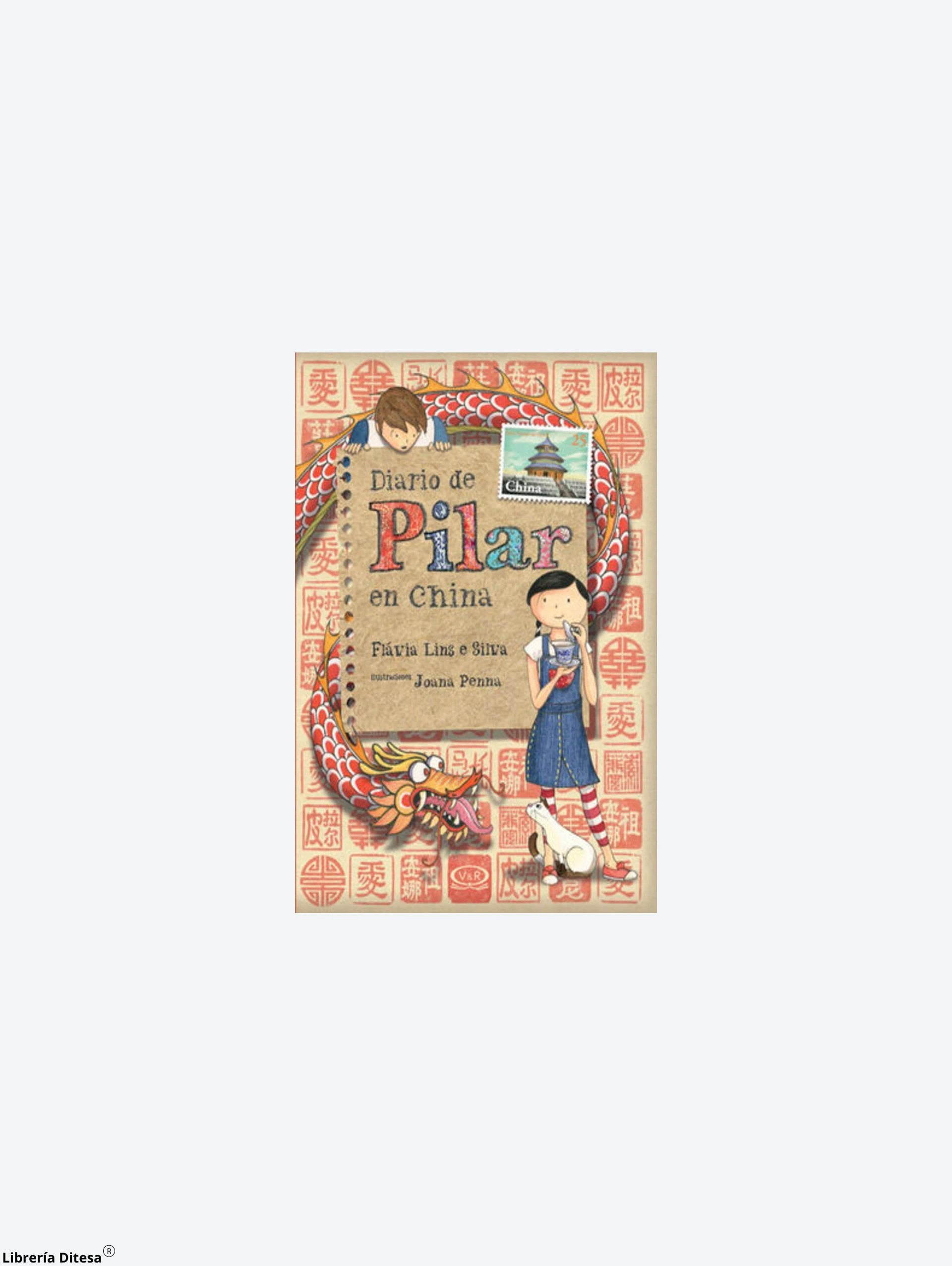 Diario De Pilar En China by Vergara Y Riba