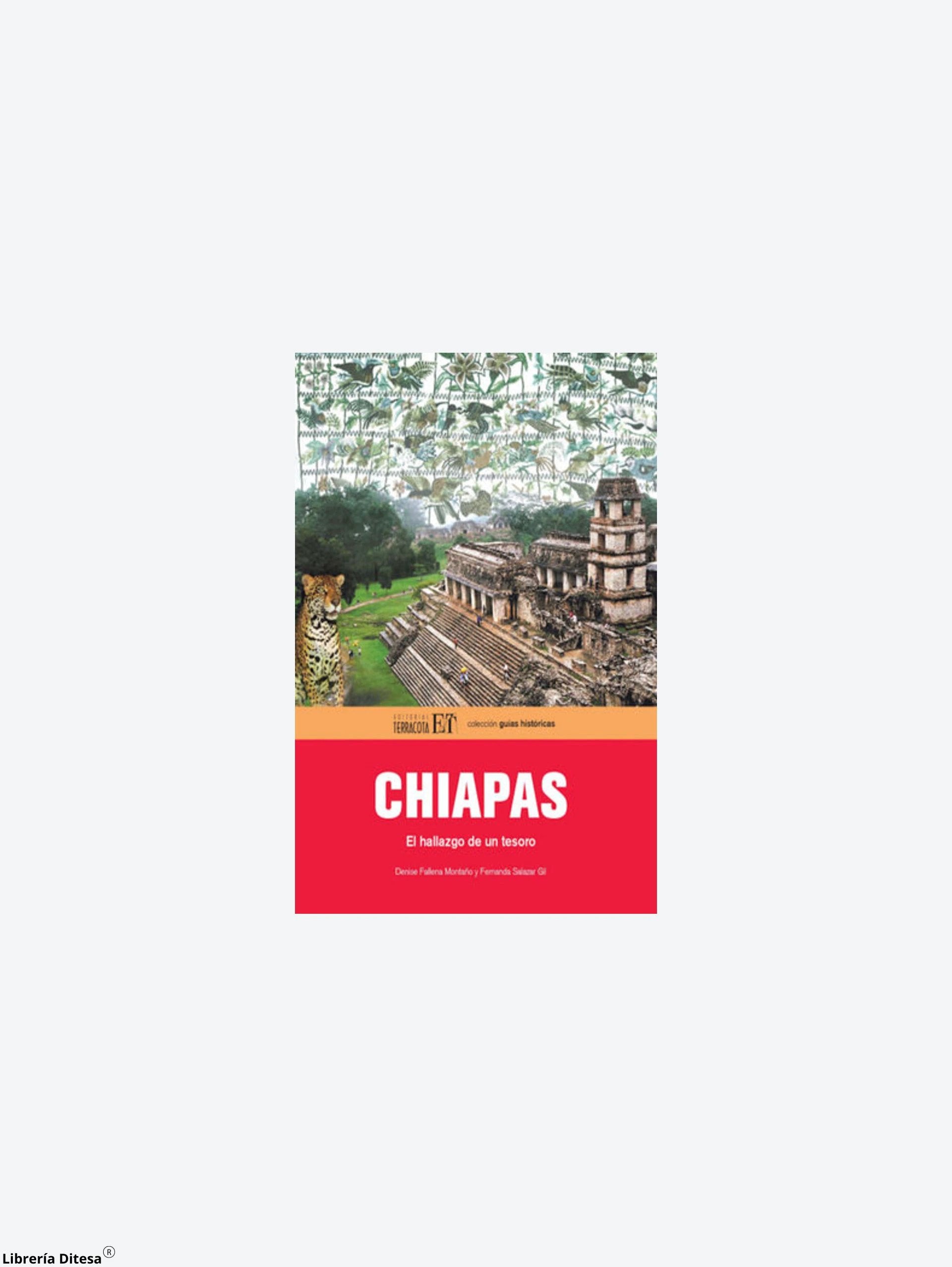 Chiapas El Hallazgo De Un Tesoro by Pax