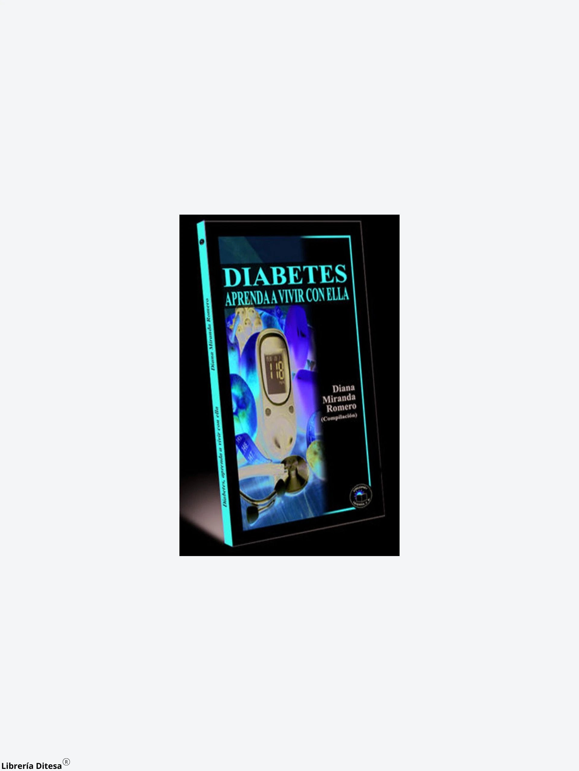 Diabetes Aprenda A Vivir Con Ella by Leyenda