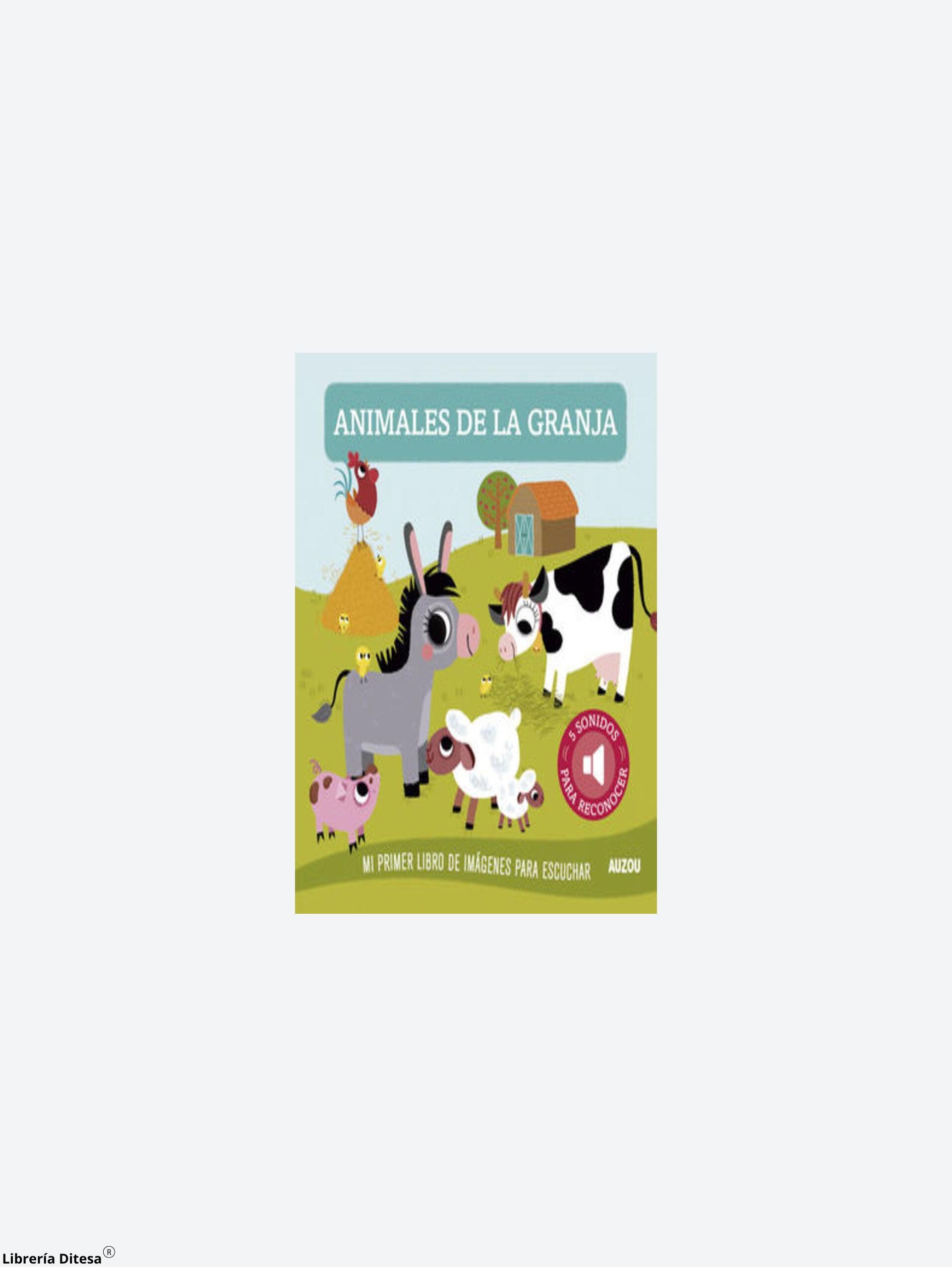 Mi Libro De Animales De La Granja - Librería Ditesa