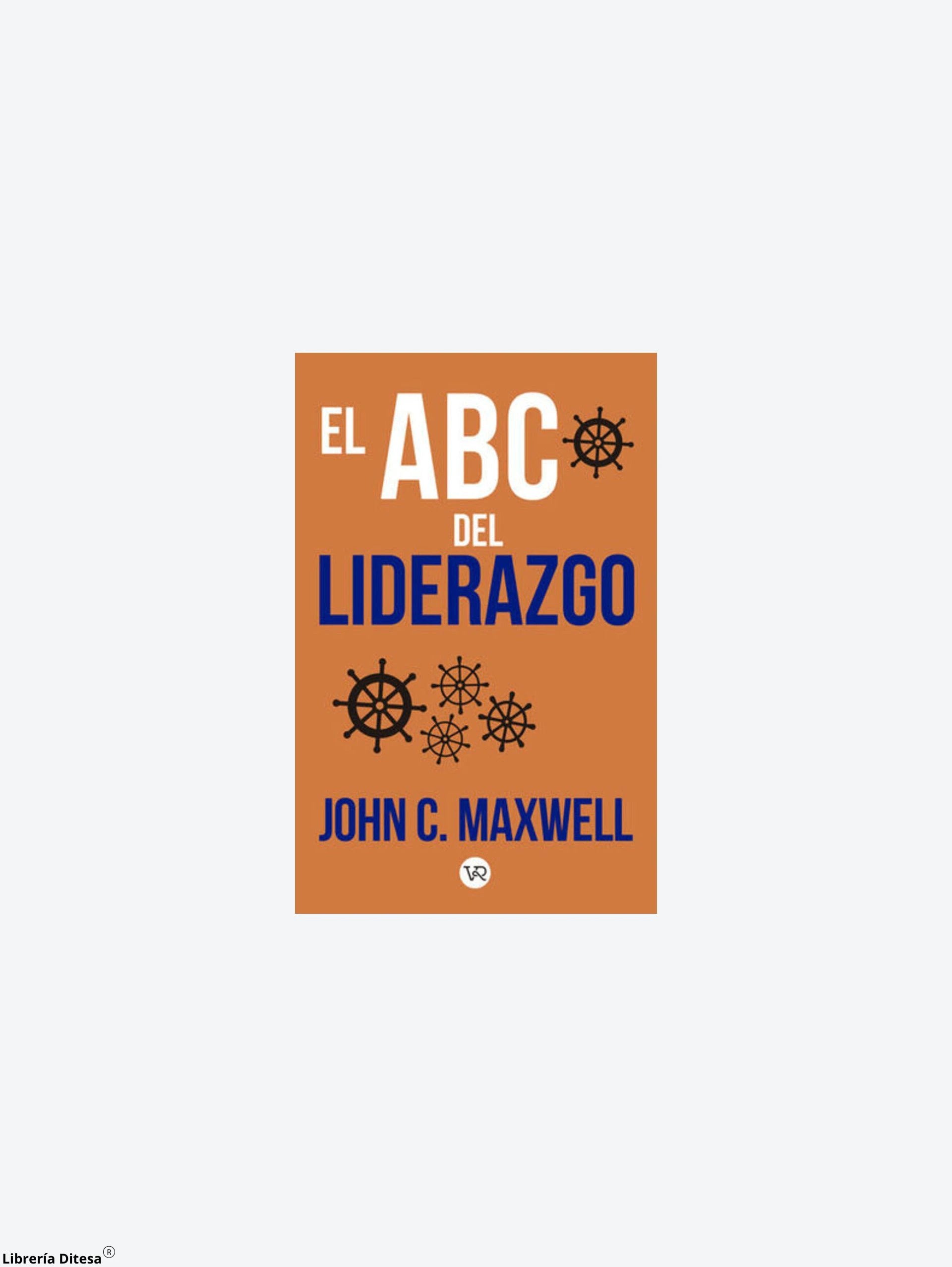 El Abc Del Liderazgo by Vergara Y Riba