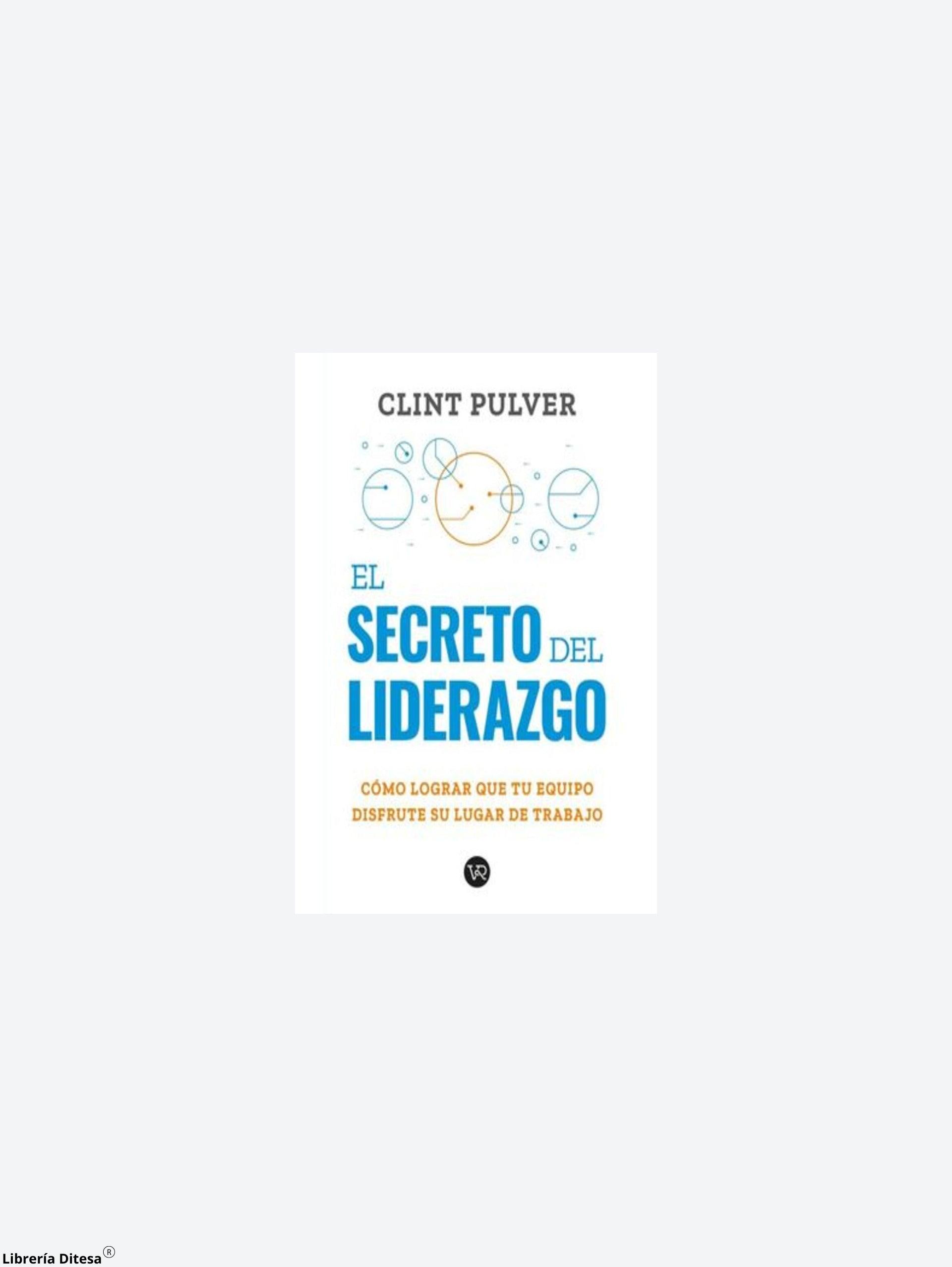 El Secreto Del Liderazgo - Librería Ditesa