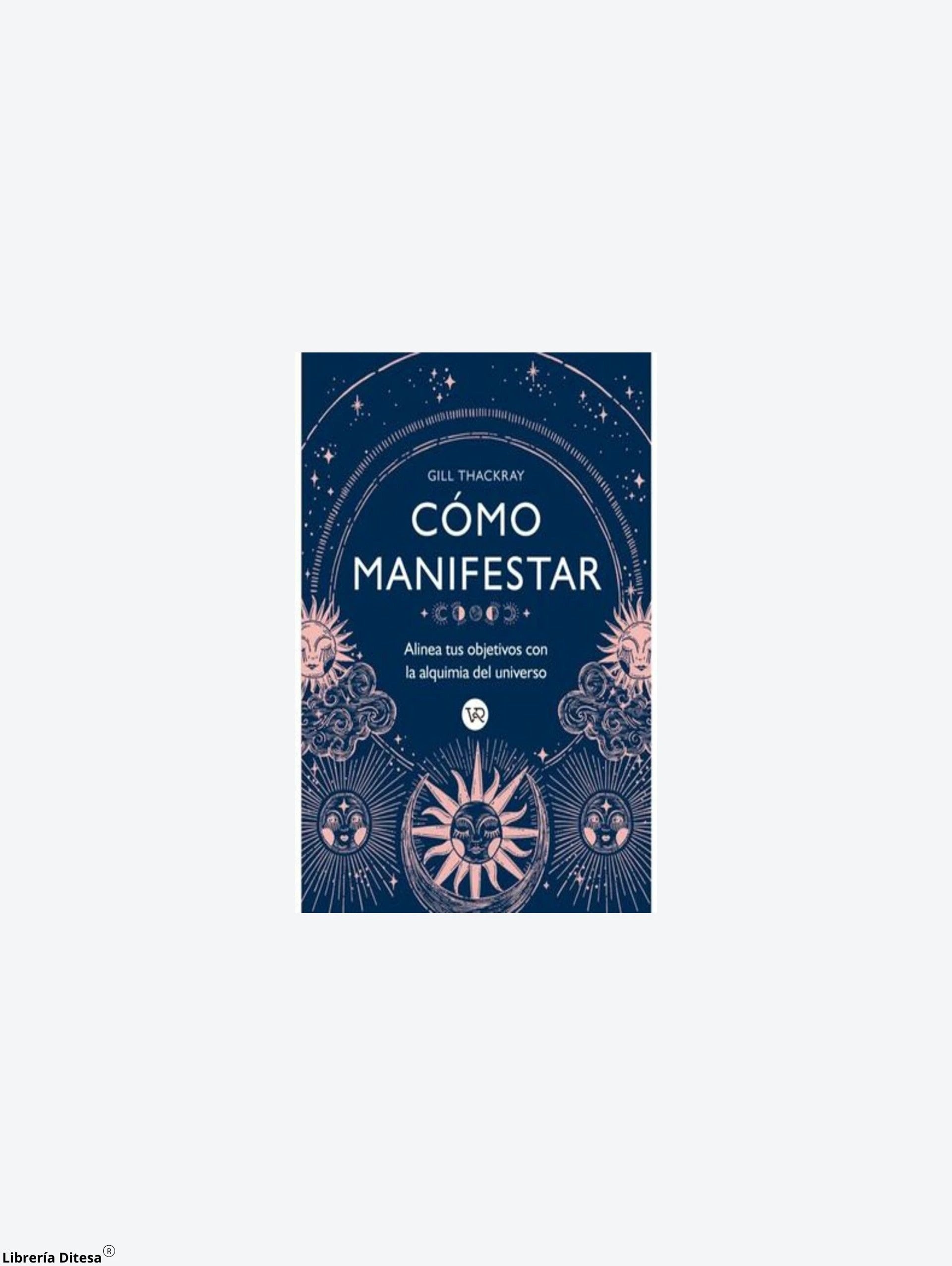 Como Manifestar by Vergara Y Riba