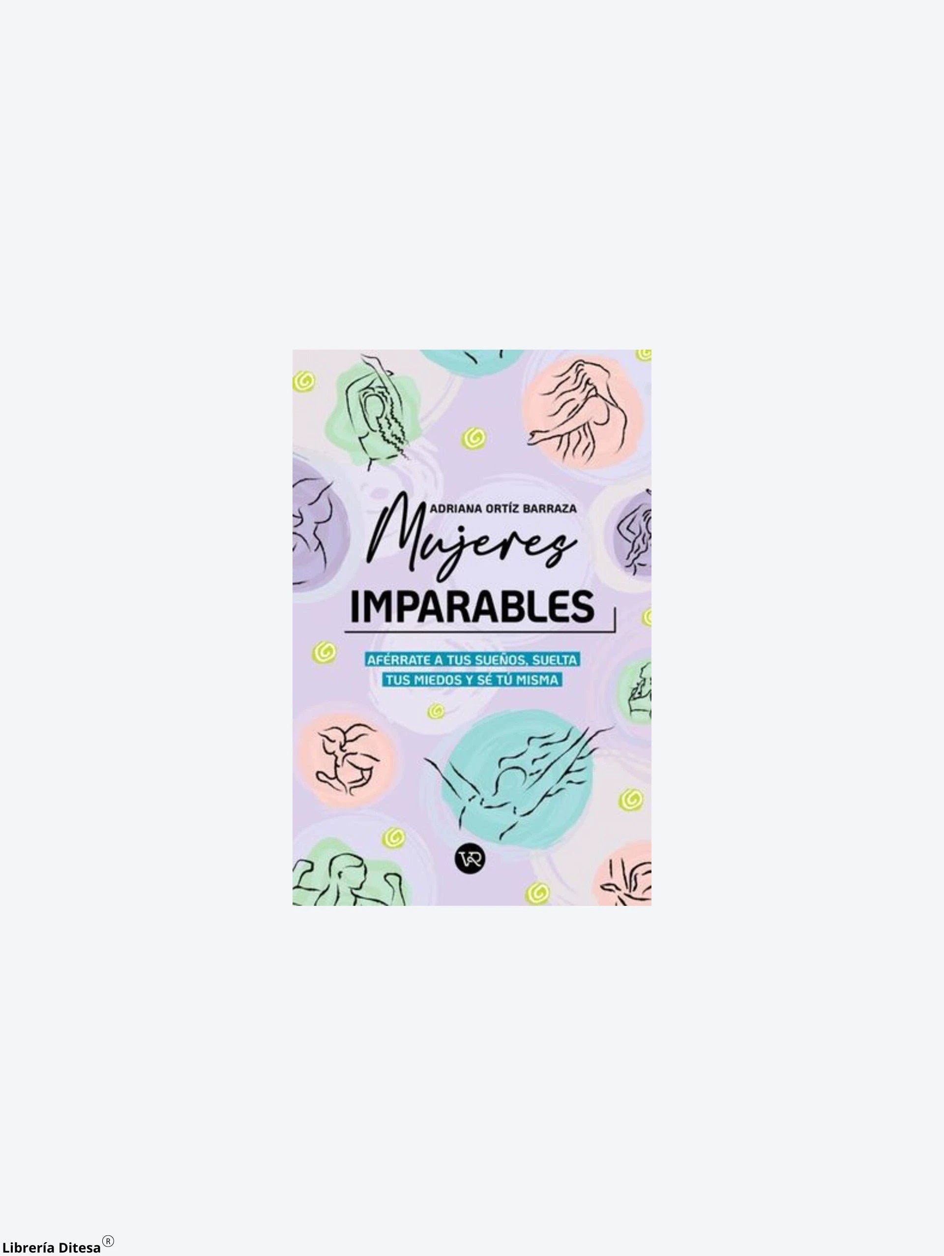 Mujeres Imparables by Vergara Y Riba