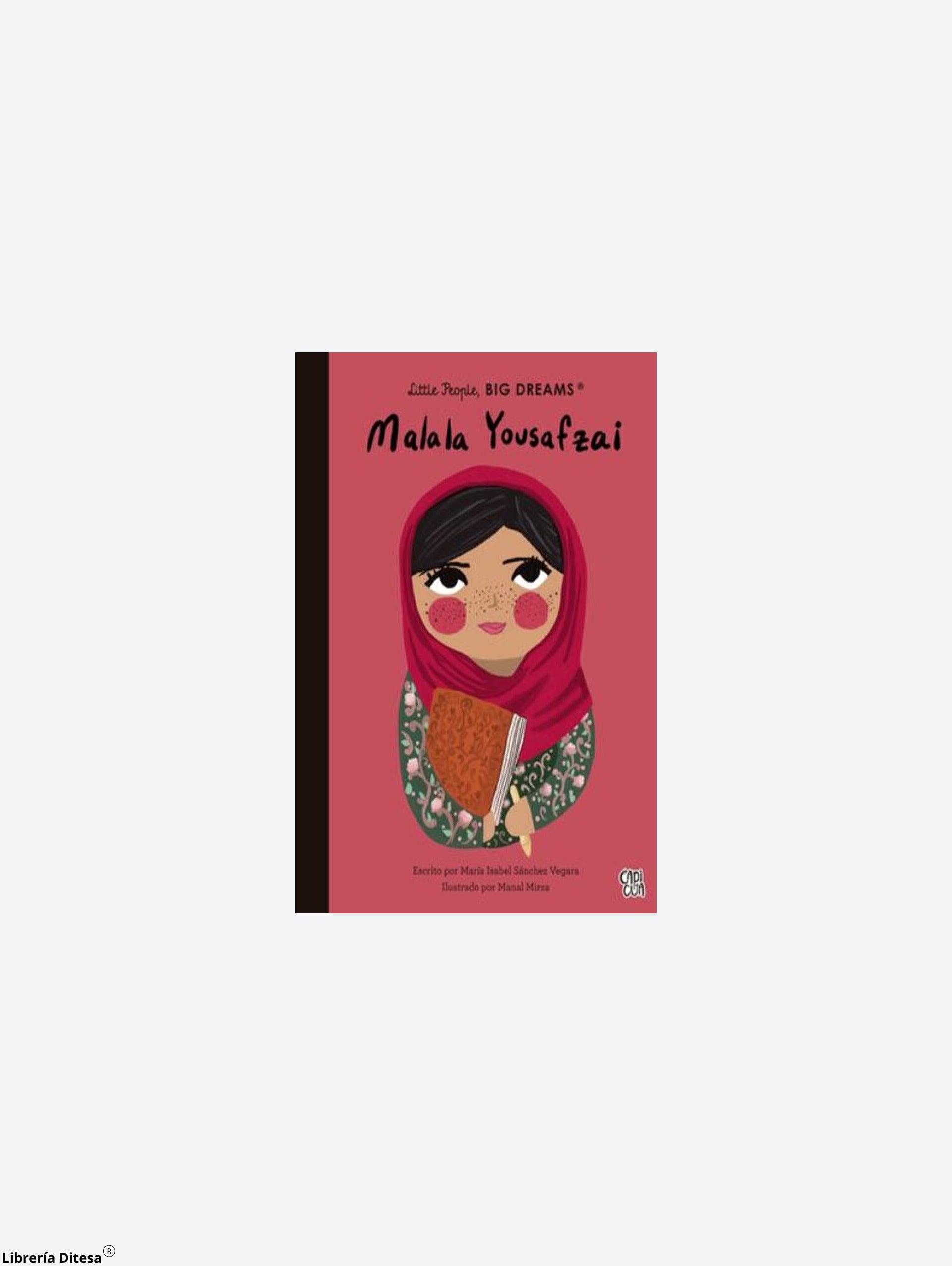 Malala Yousafzai, Little People, Big Dreams - Librería Ditesa