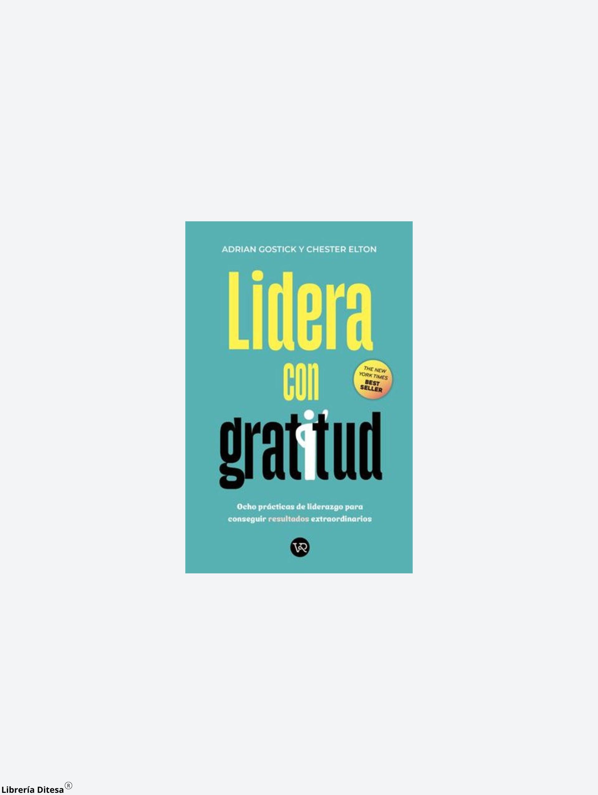 Lidera Con Gratitud - Librería Ditesa