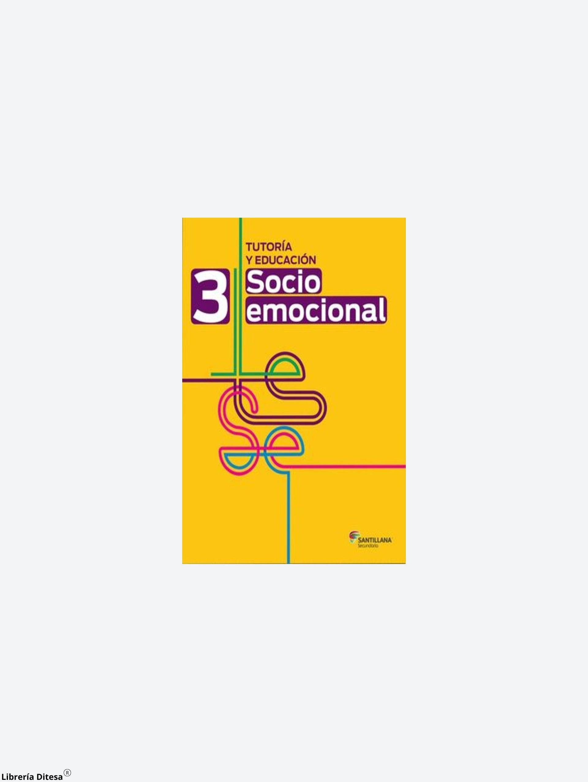 Tutoría Y Educación Socioemocional 3. Secundaria - Librería Ditesa