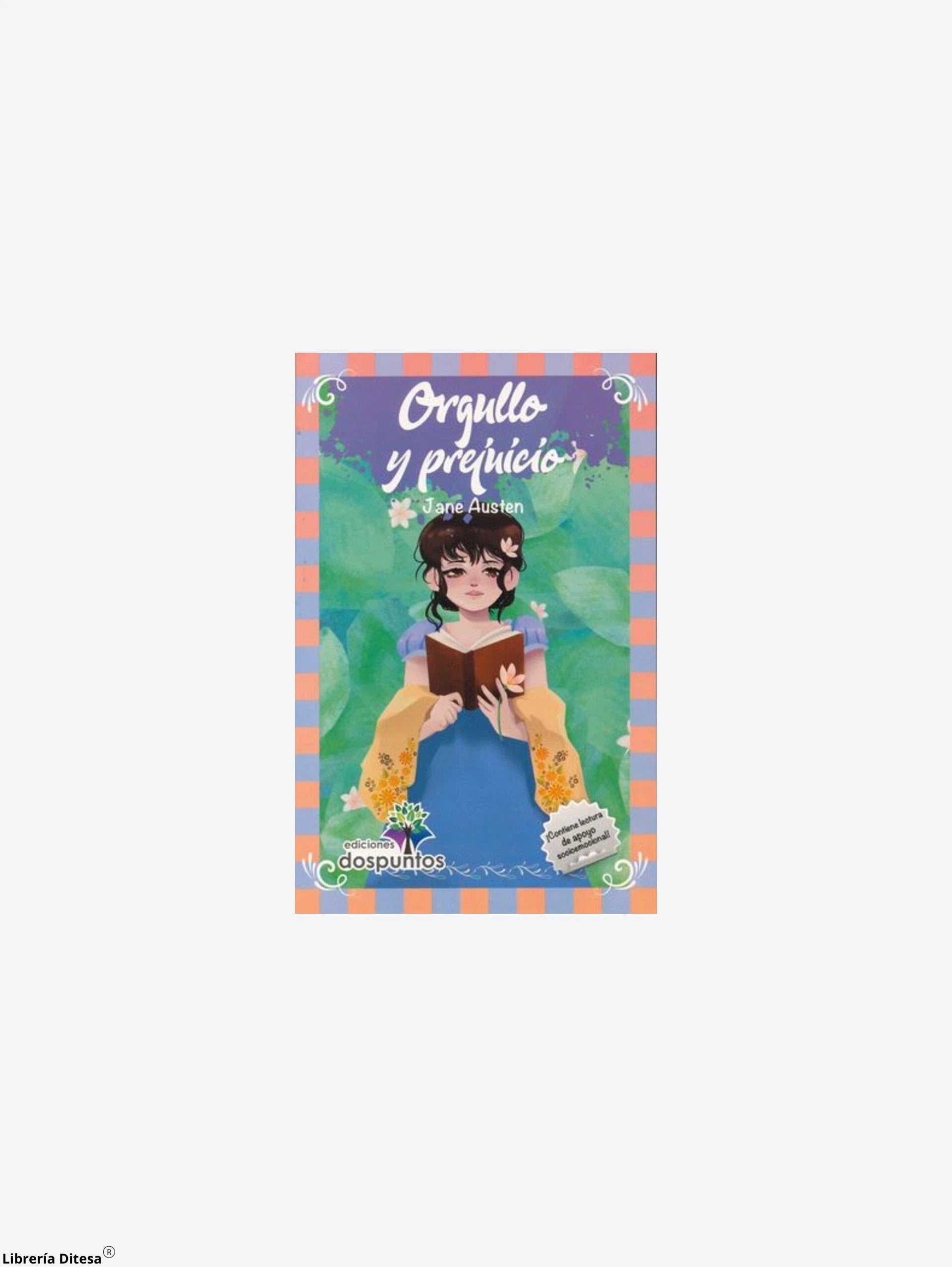Orgullo Y Prejuicio by Ediciones Dos Puntos