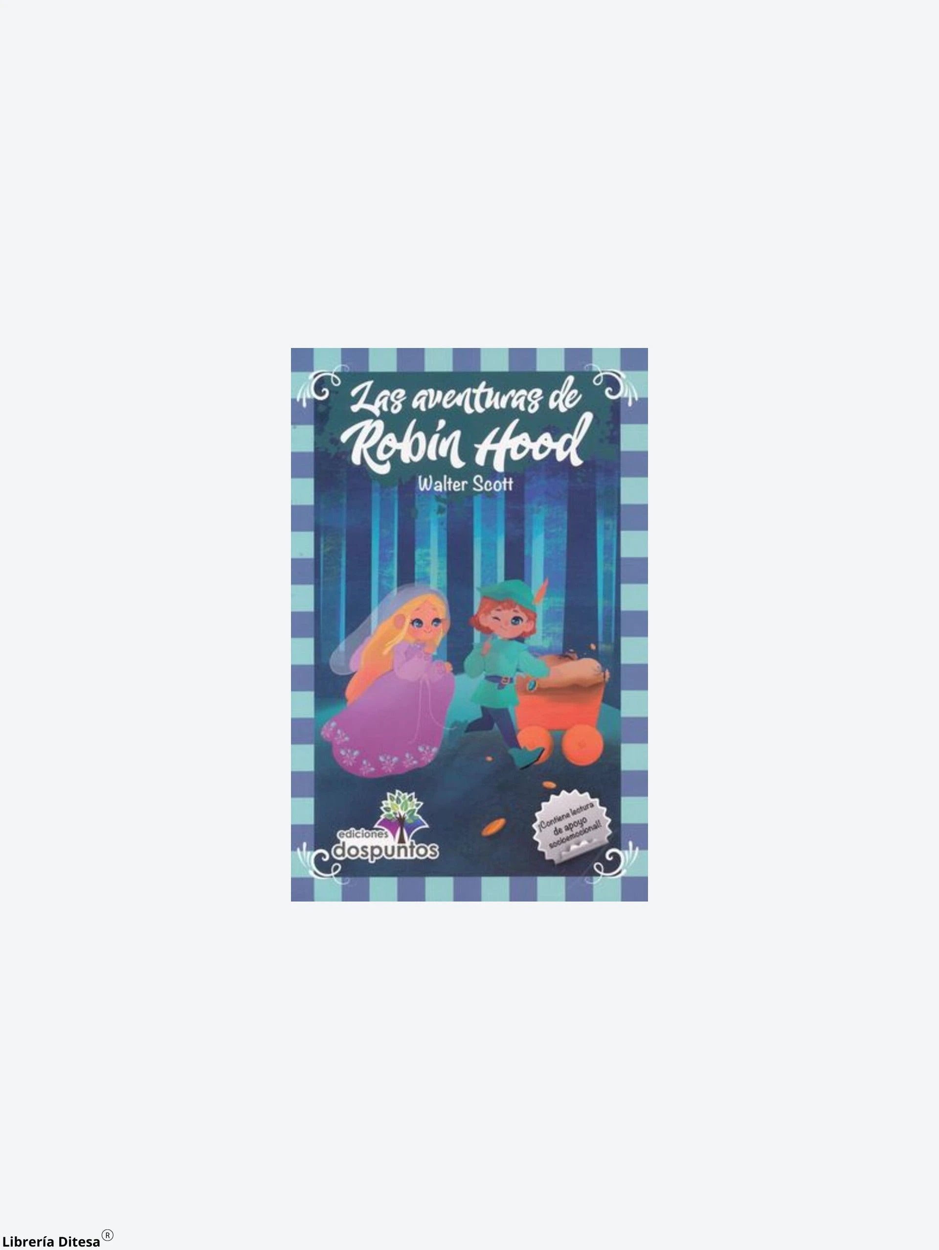 Las Aventuras De Robin Hood by Ediciones Dos Puntos