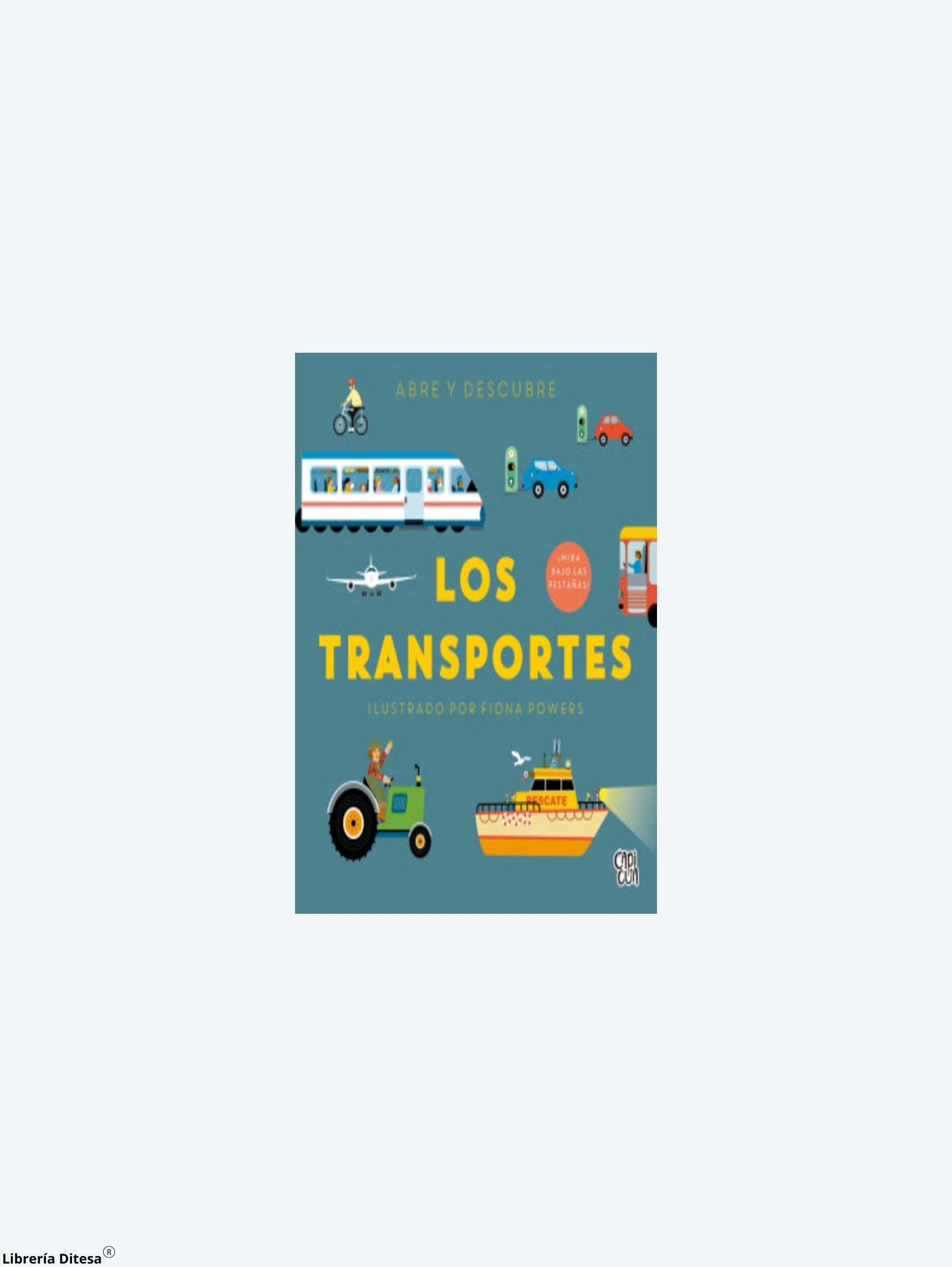 Abre Y Descubre Los Transportes by Vergara Y Riba