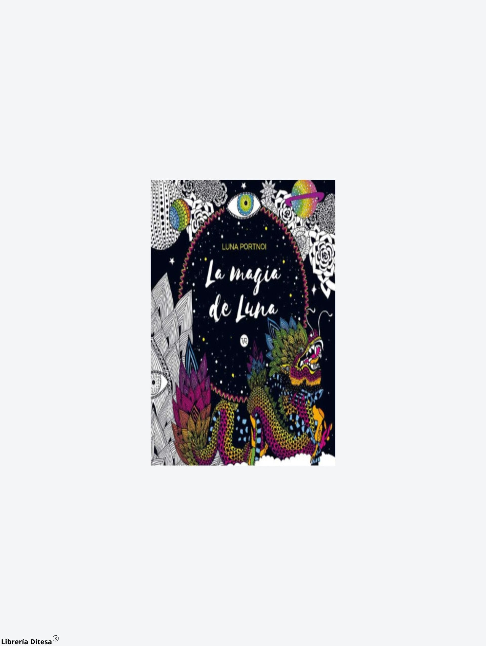 La Magia De La Luna by Vergara Y Riba