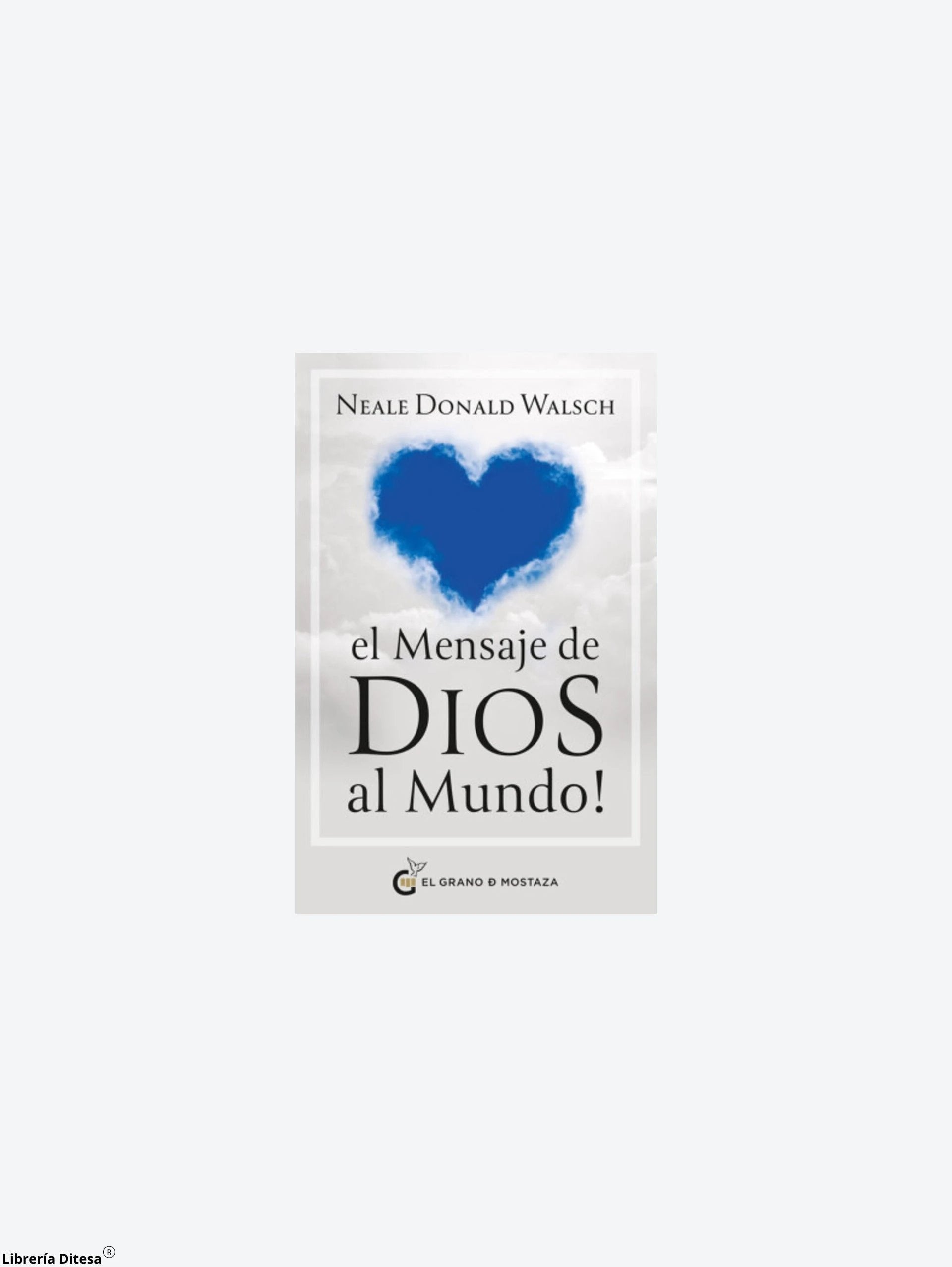 El Mensaje De Dios Al Mundo by Oceano