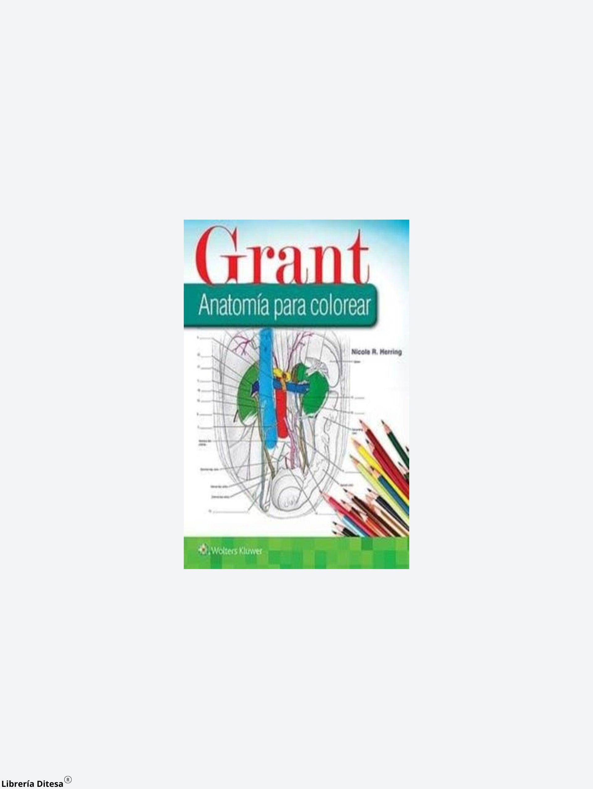 Grant. Anatomía Para Colorear - Librería Ditesa