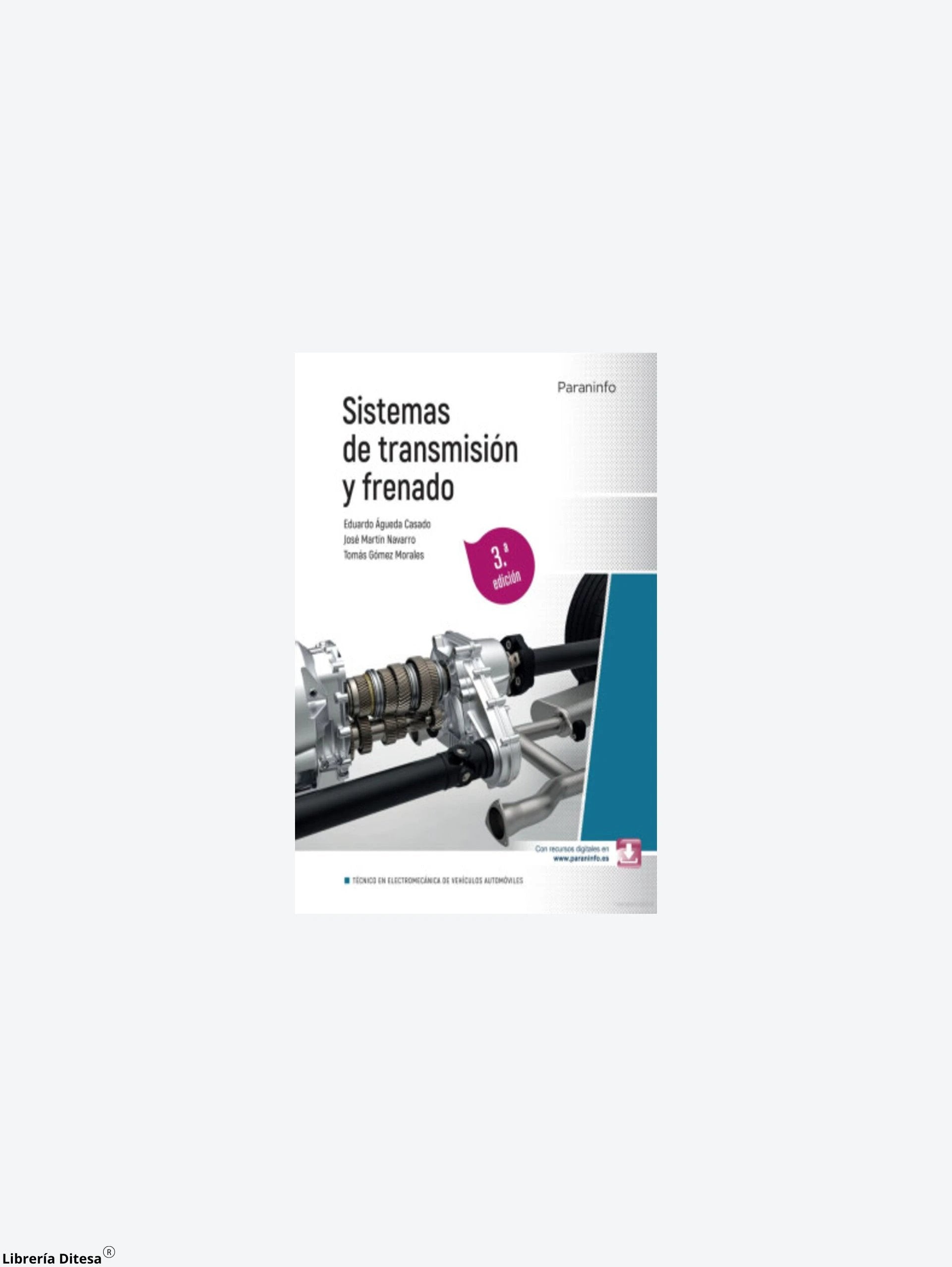 Sistemas De Transmision Y Frenado by Mundi Prensa