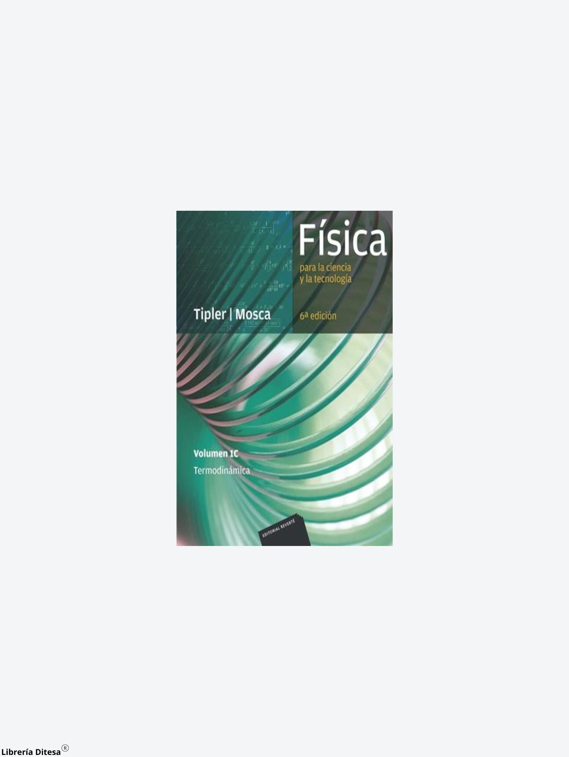 Fisica 6Ed Termodinamica by Reverte