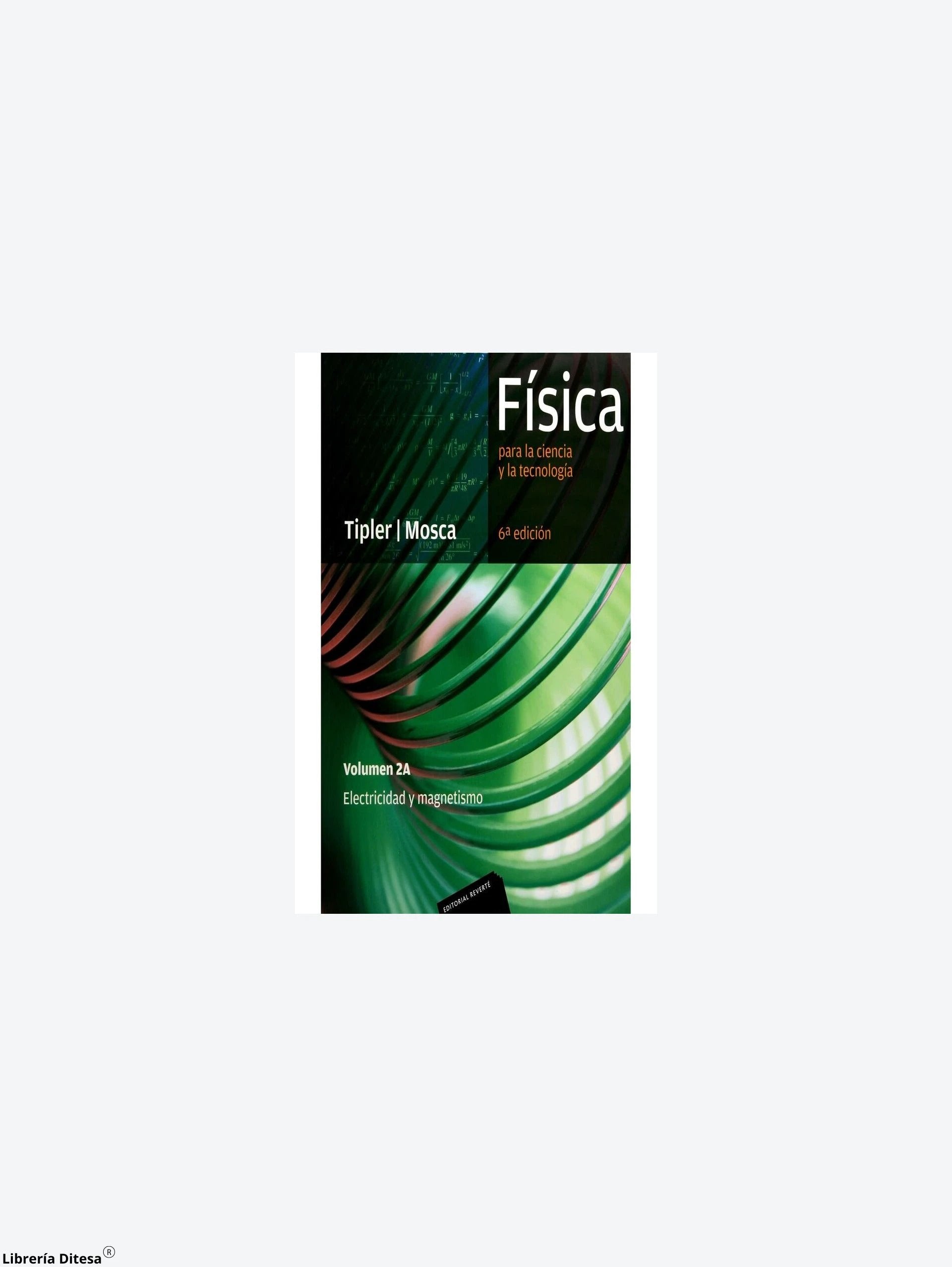 Electricidad Y Magnetismo 2A 6Ed by Reverte