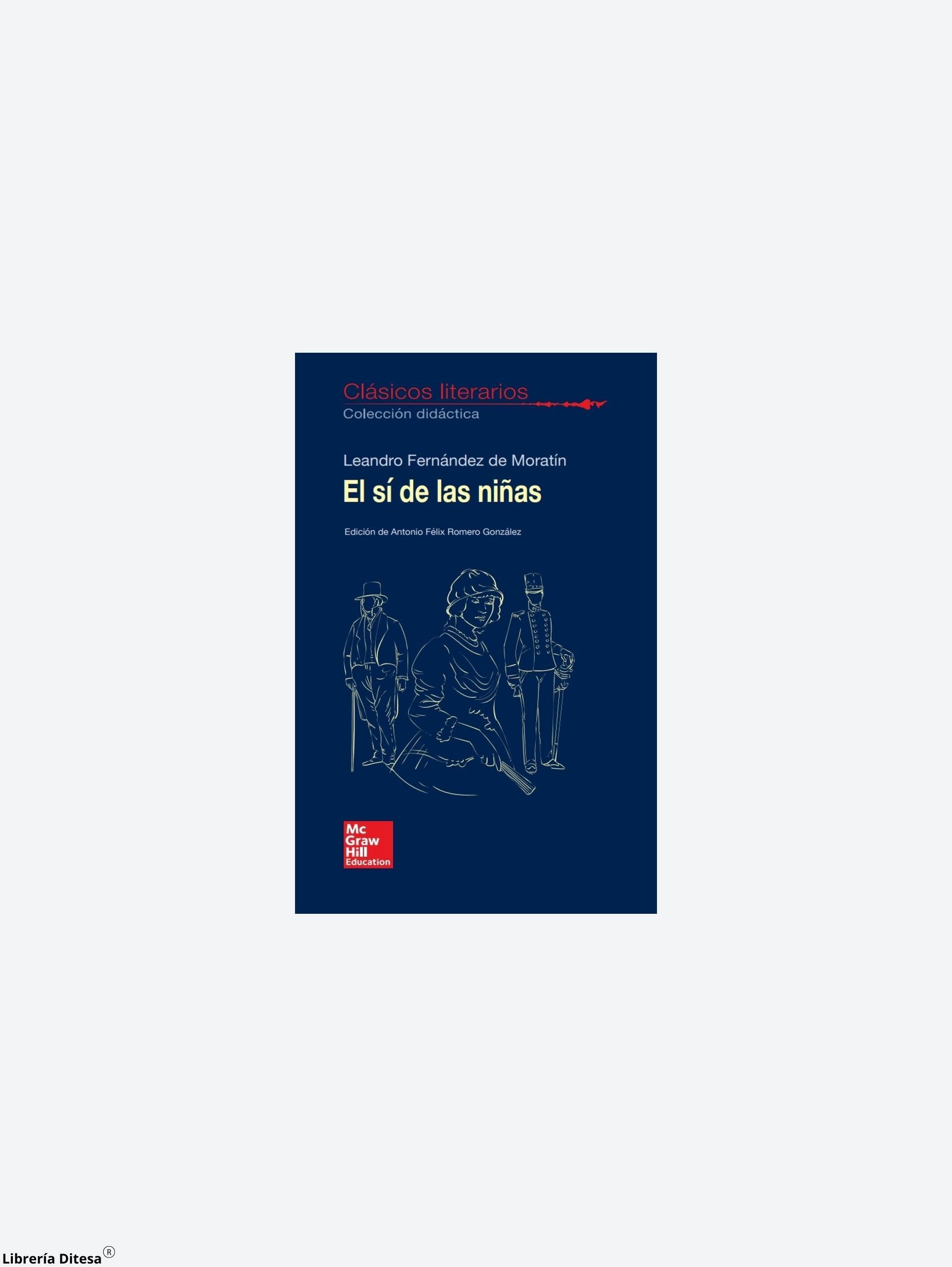 Clasicos Literarios. El Sí De Las Niñas - Librería Ditesa