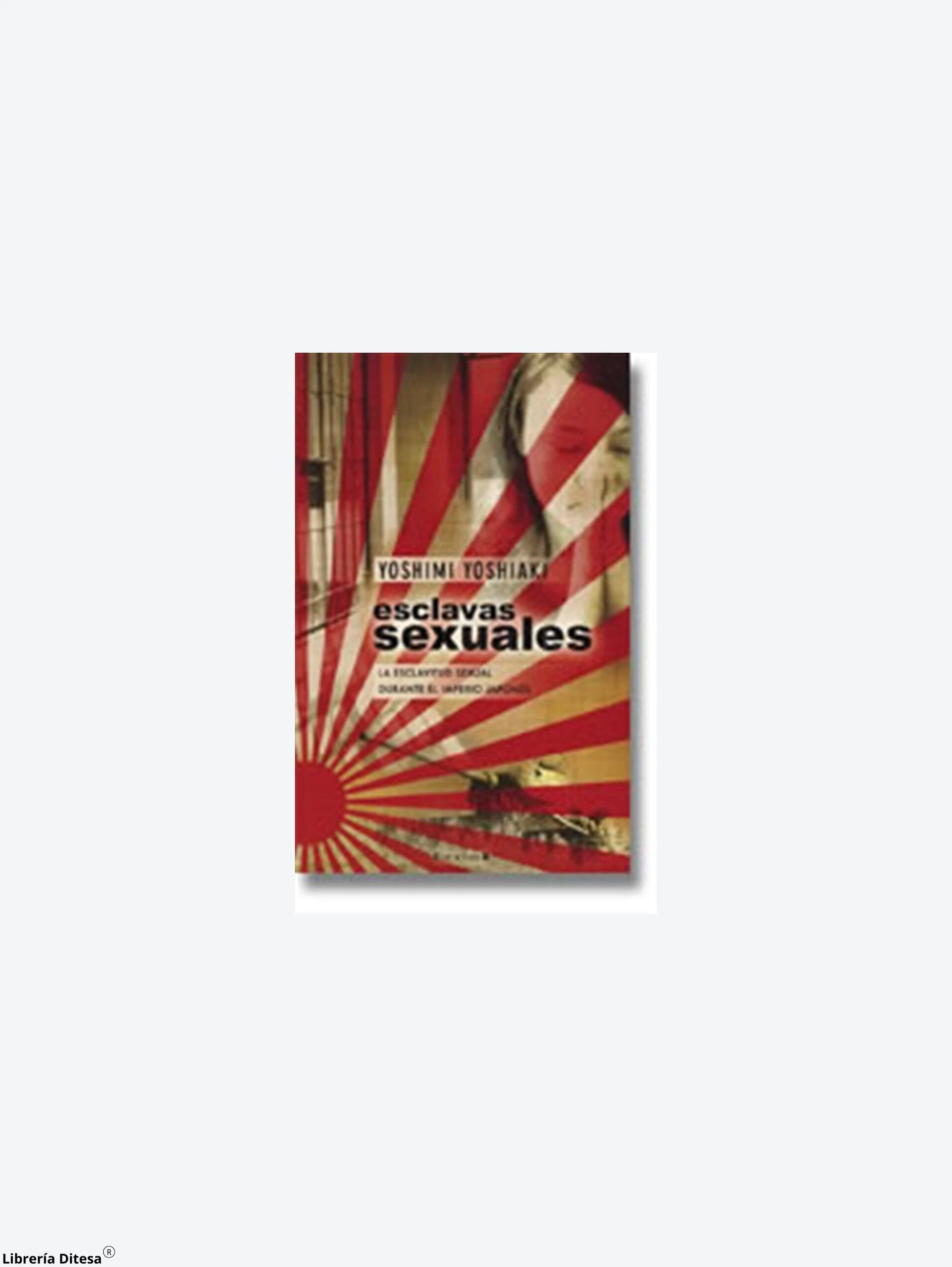 Esclavas Sexuales by Ediciones B