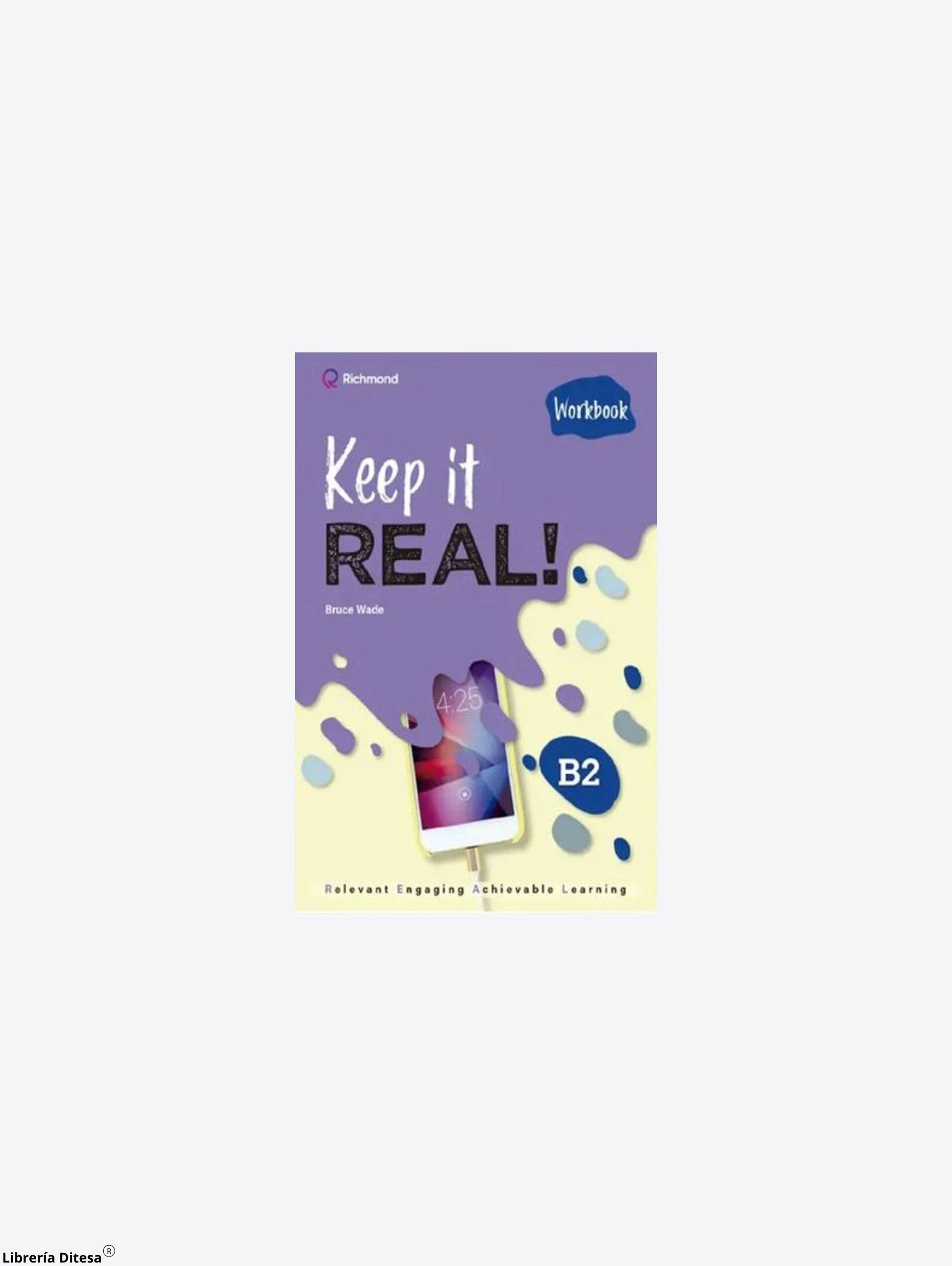 Keep It Real B2 Wbk by Richmond