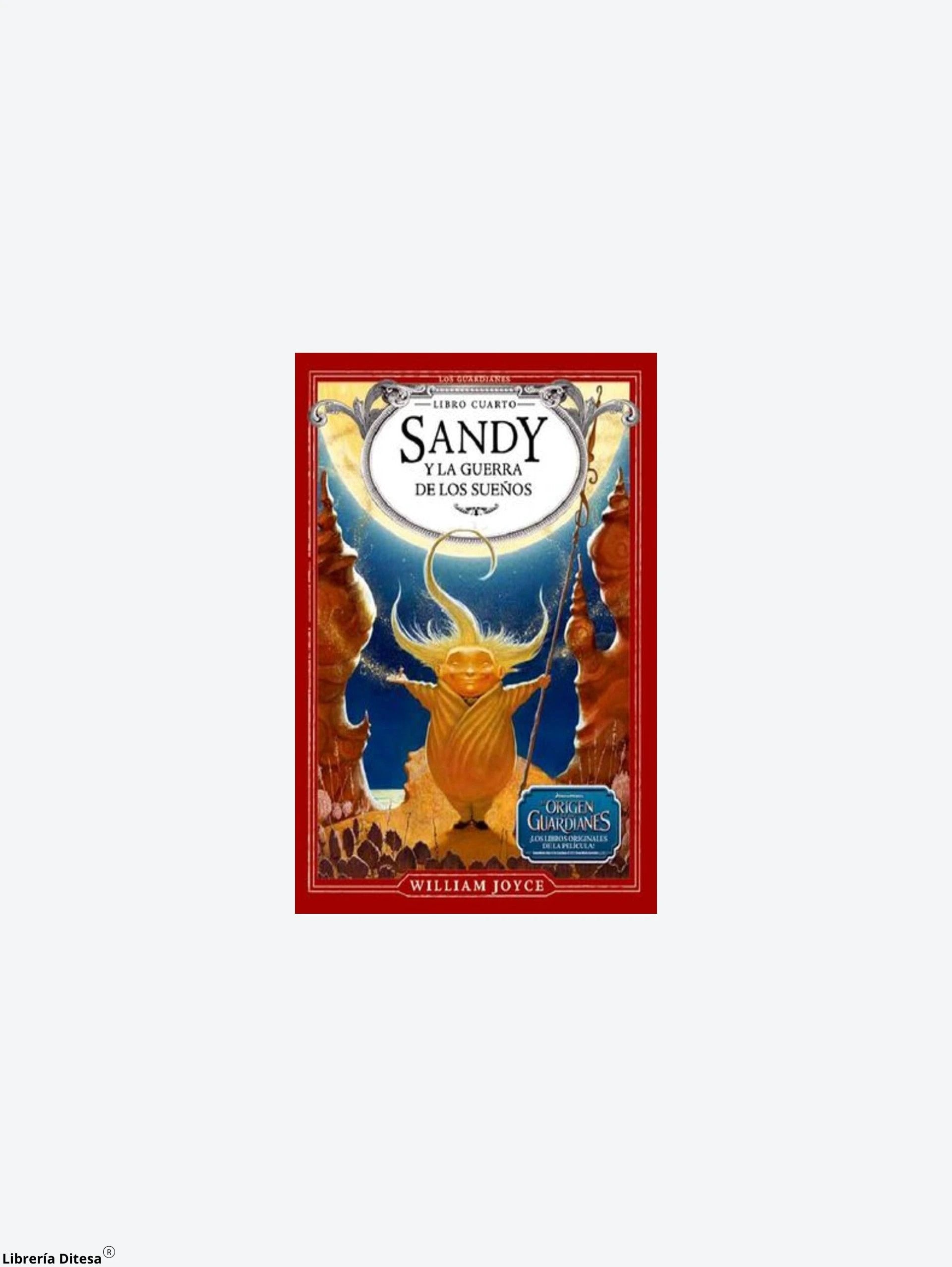 Sandy Y La Guerra De Los Sueños by Combel