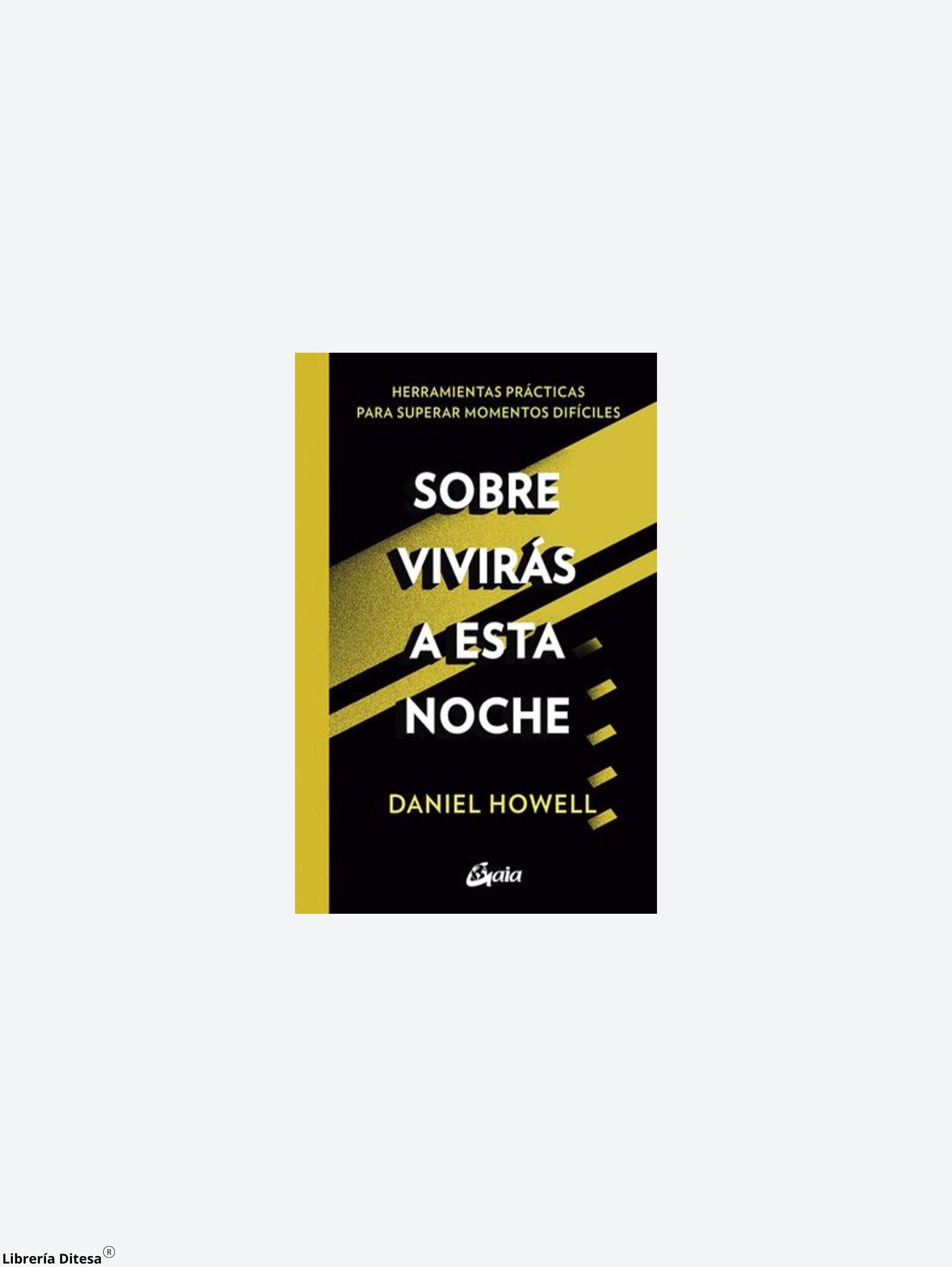 Sobrevivirás A Esta Noche. - Librería Ditesa