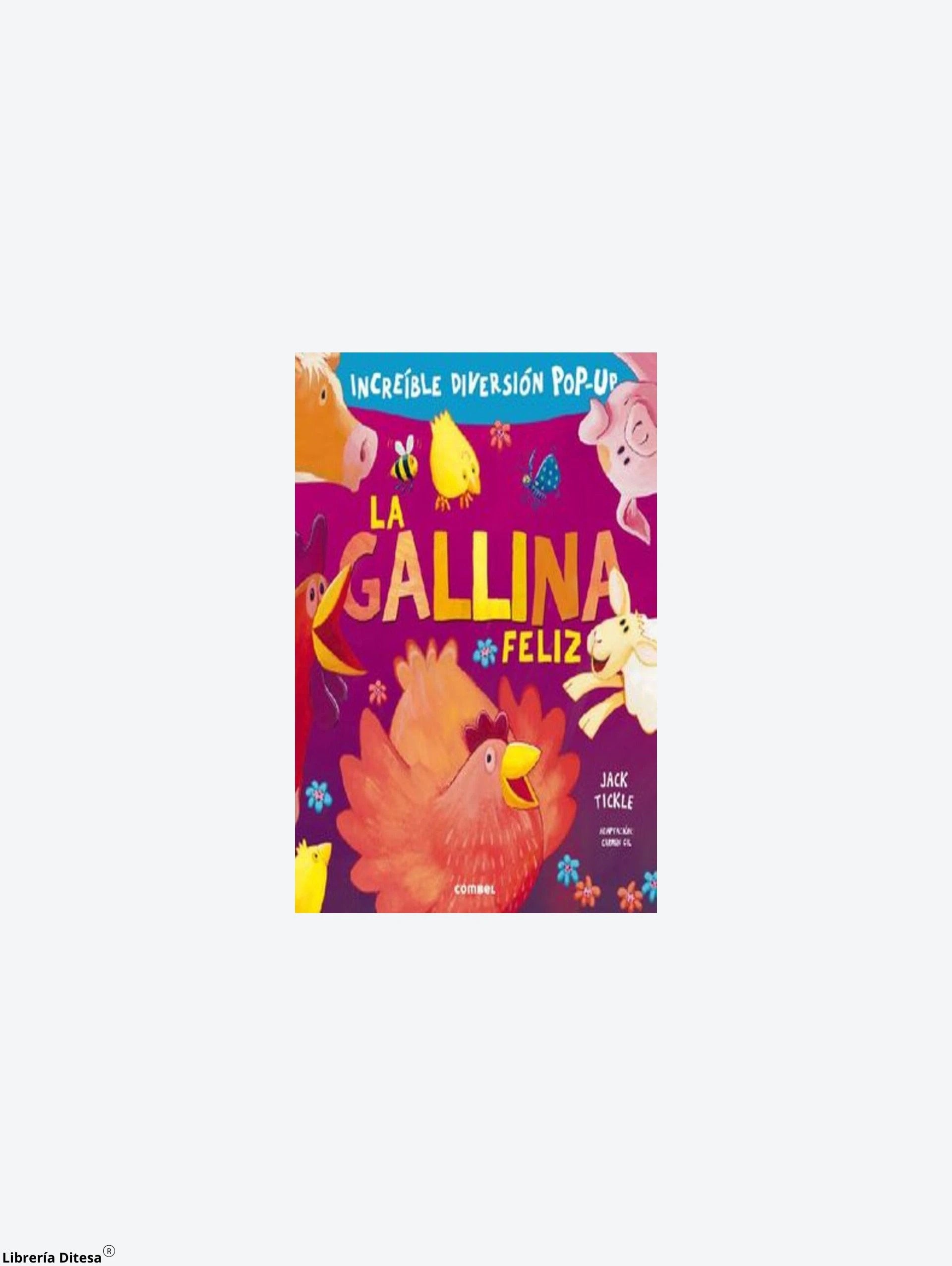 La Gallina Feliz by Combel