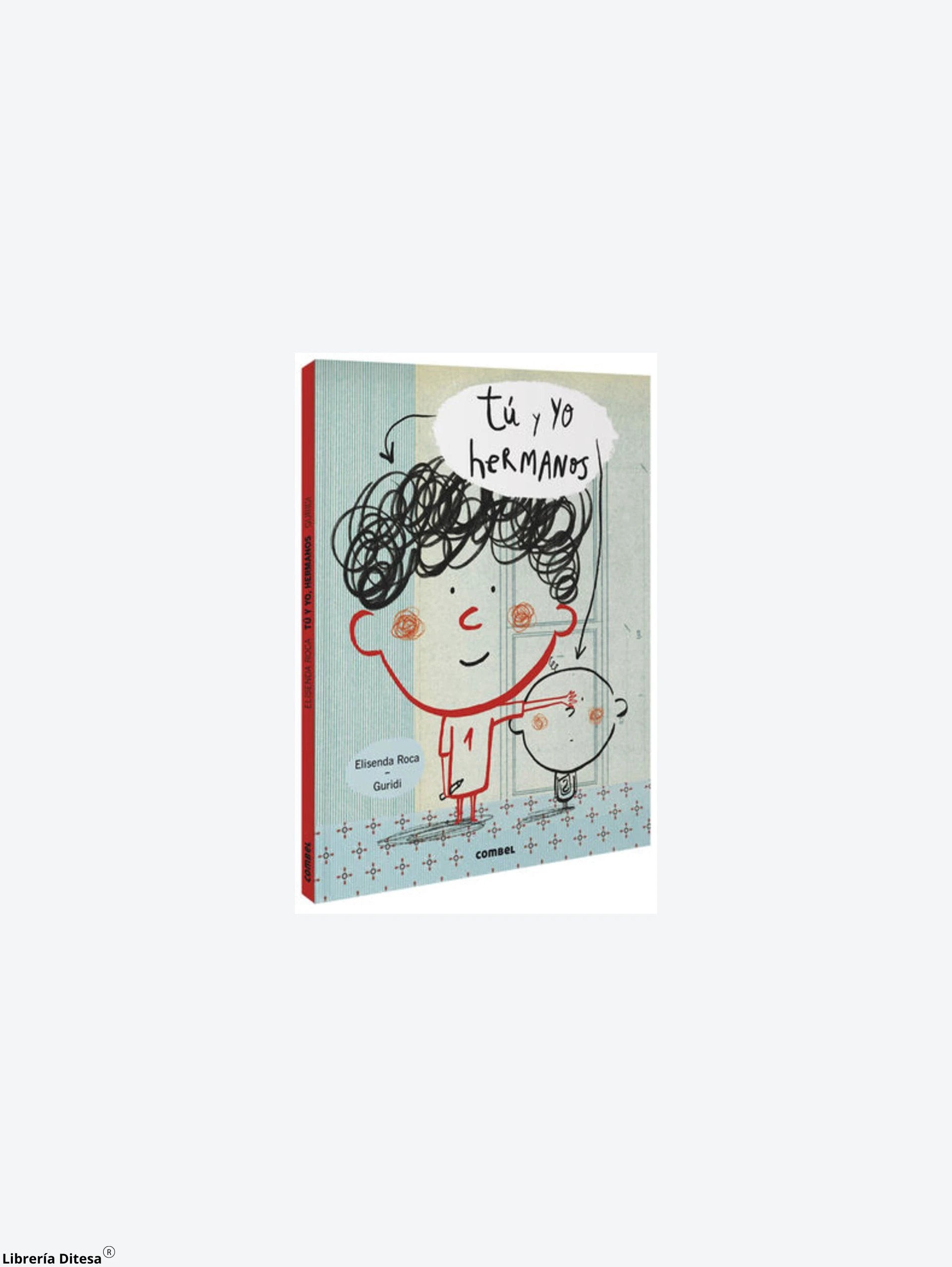 Tu Y Yo. Hermanos by Combel