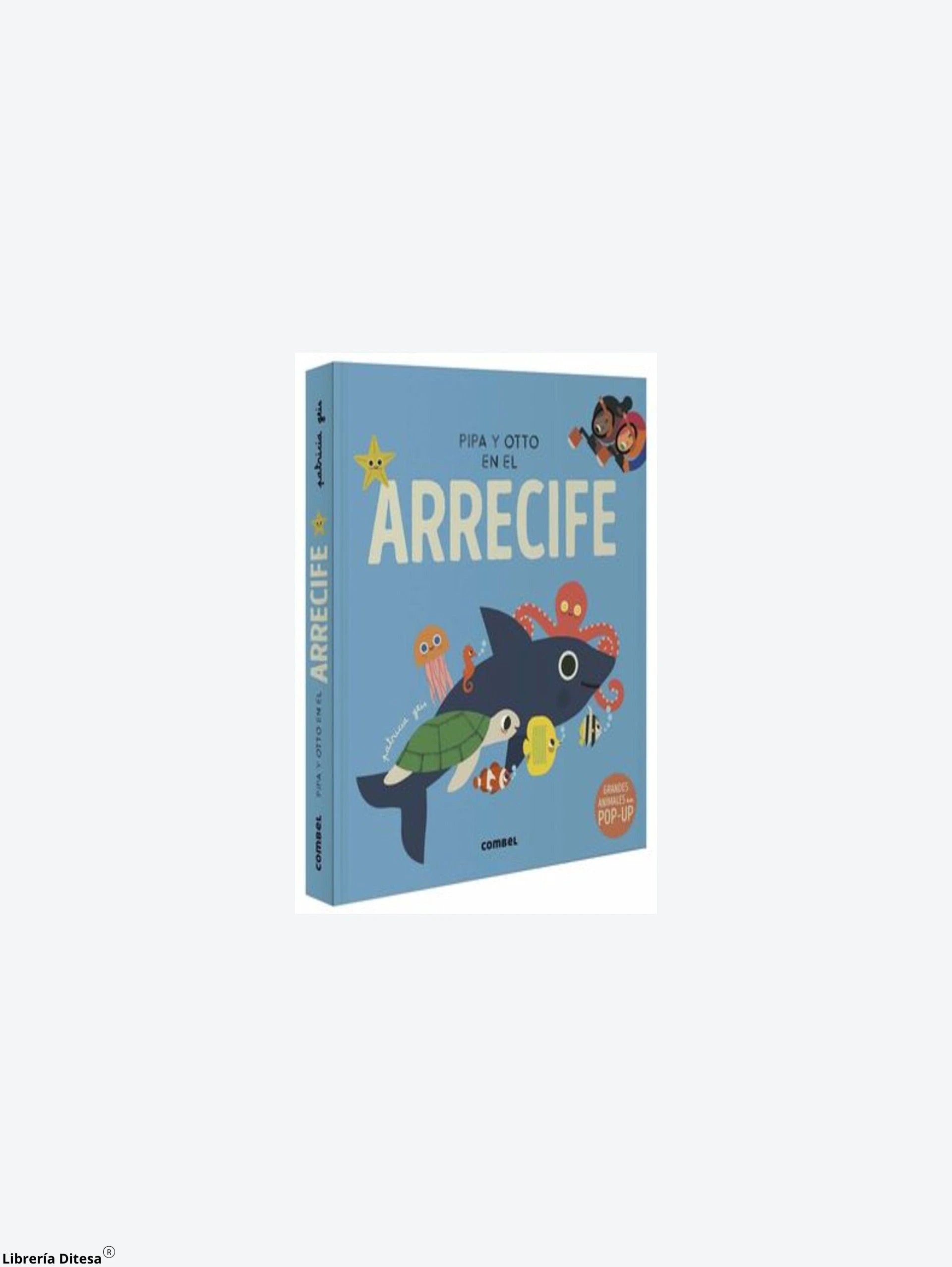 Pipa Y Otto En El Arrecife by Combel