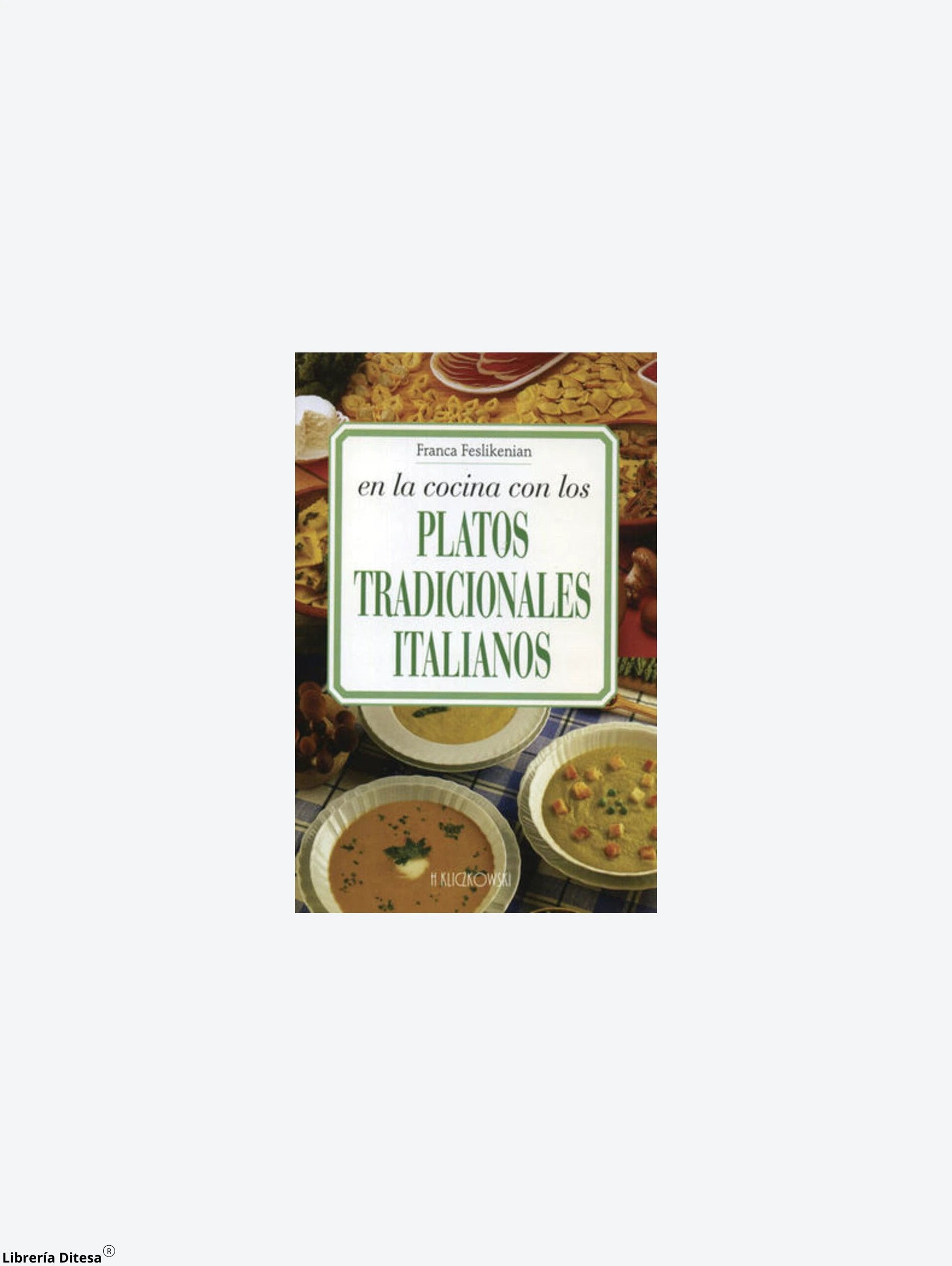 Platos Tradicionales Italianos by Advanced Marketing
