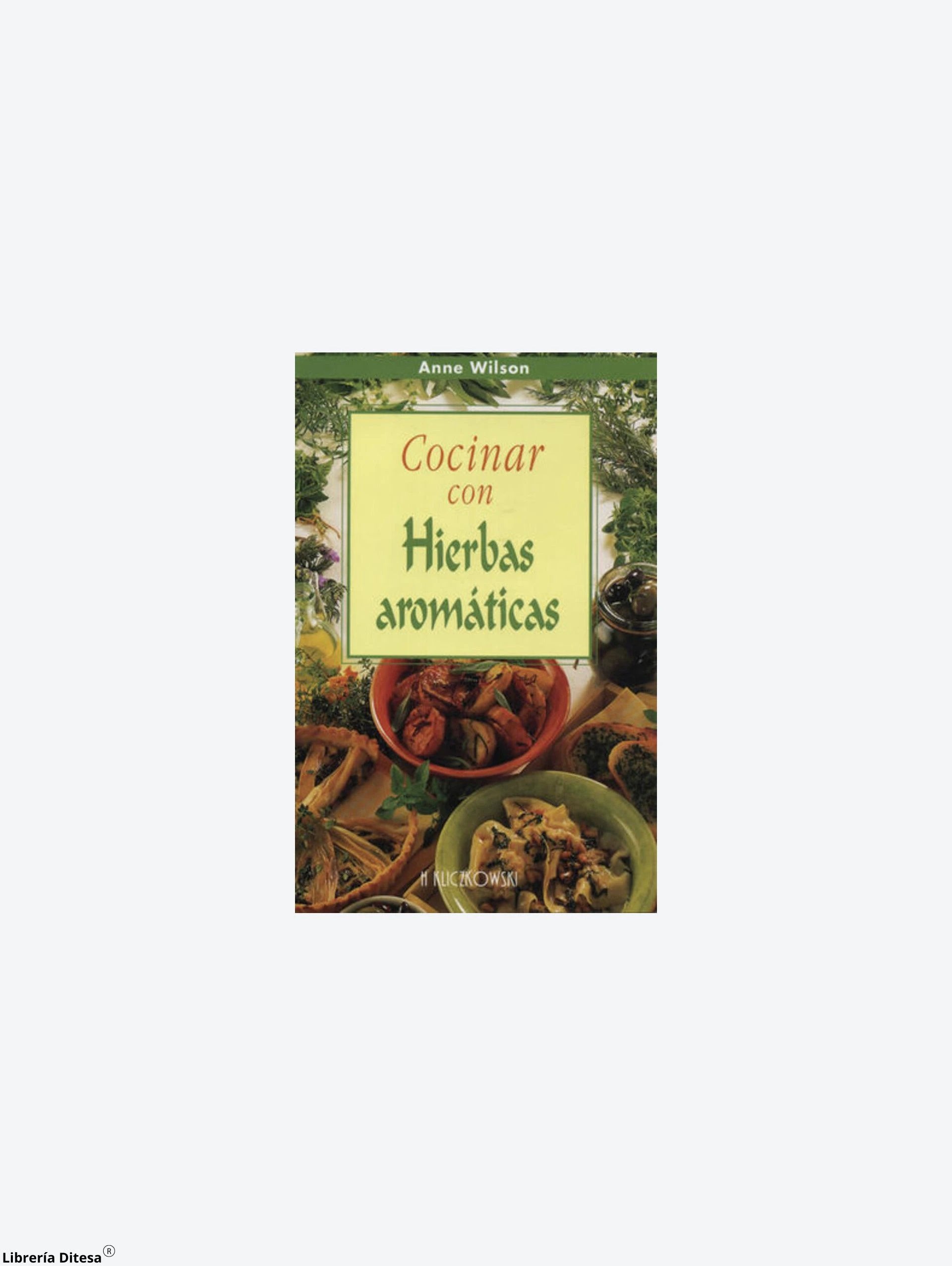 Cocinar Con Hierbas Aromaticas by Advanced Marketing
