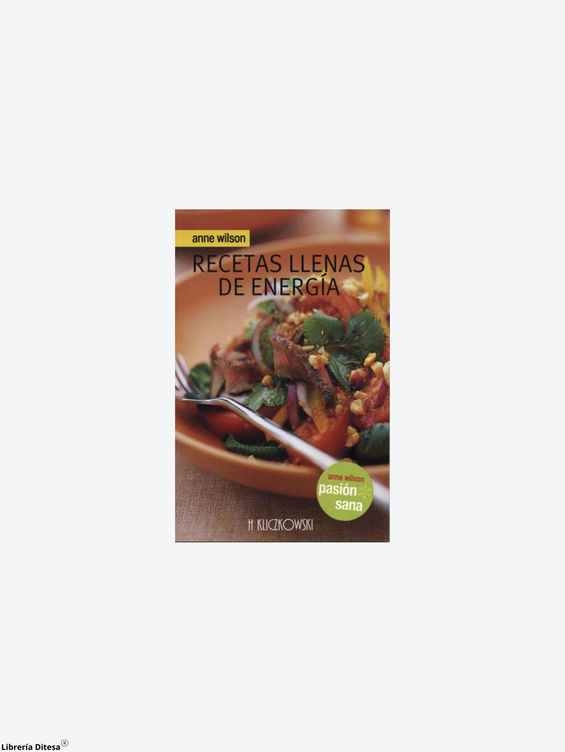 Recetas Llenas De Energia by Advanced Marketing
