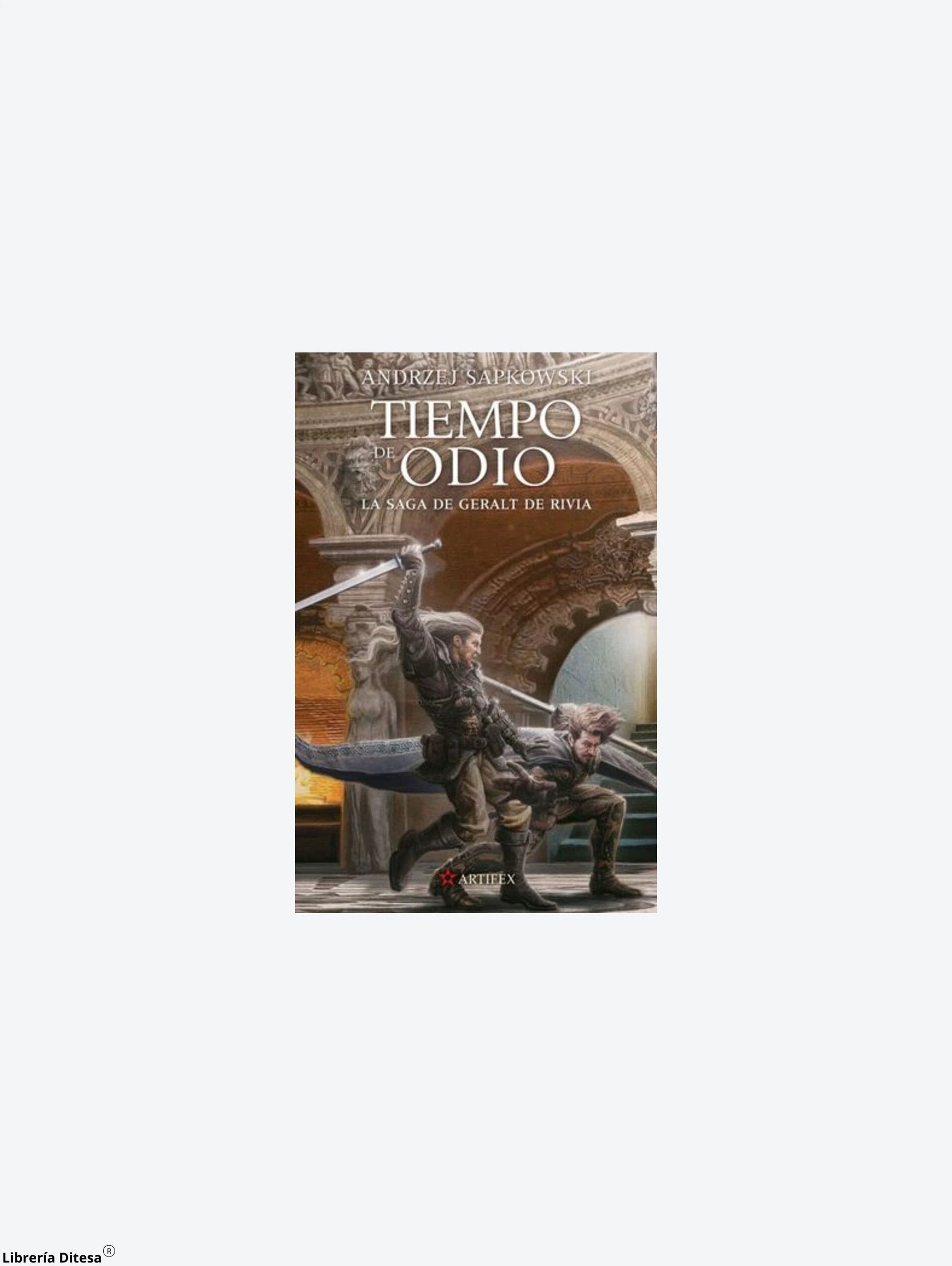 Tiempo De Odio Saga Geralt De Rivia Vol. 4 by Oceano