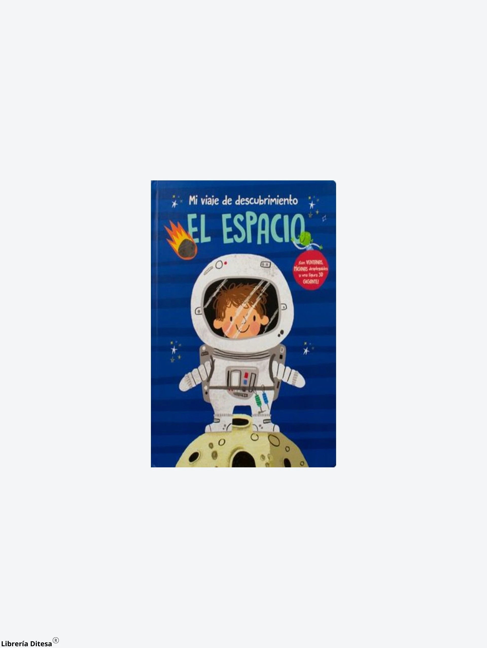 Mi Viaje De Descubrimiento El Espacio by Advanced Marketing
