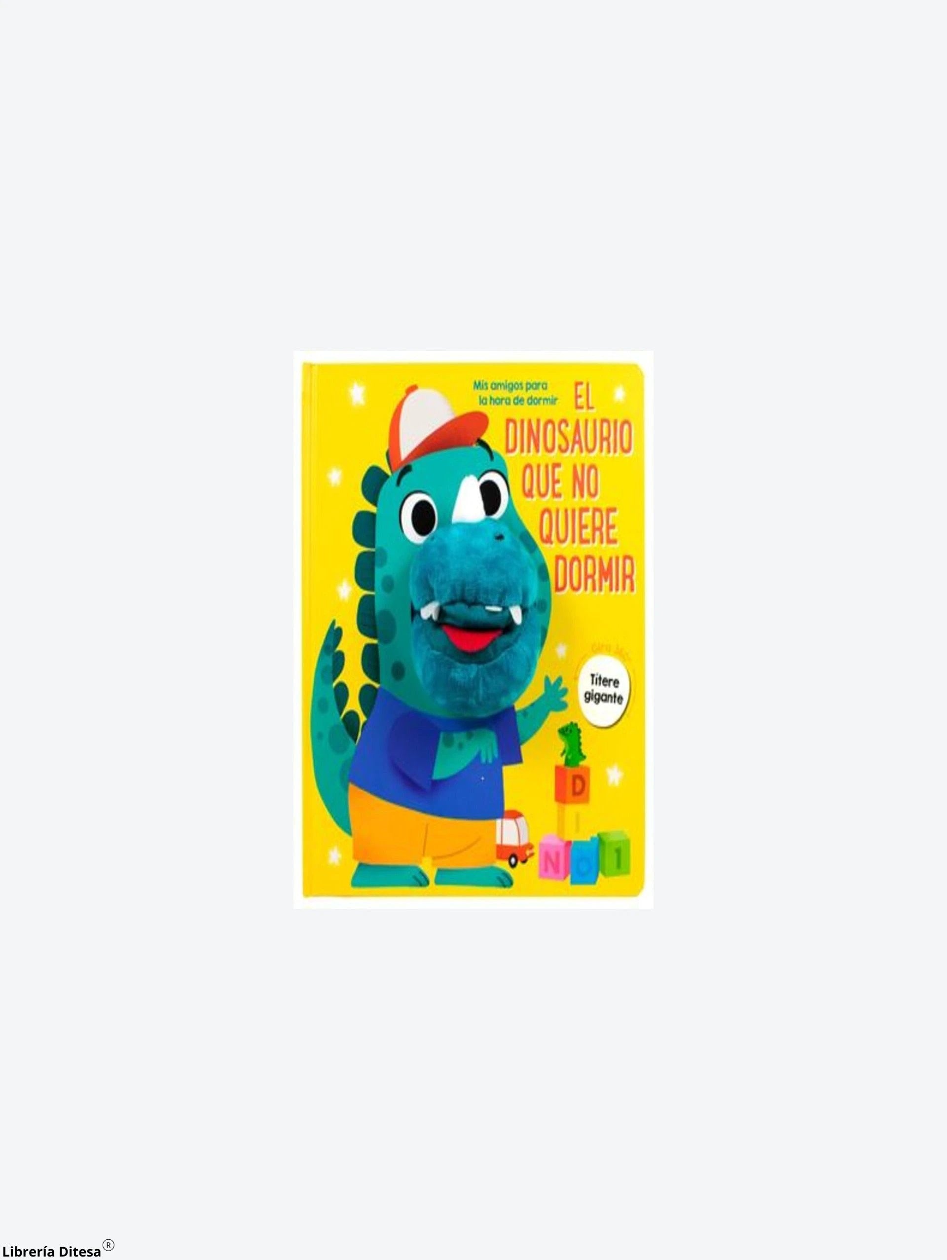 El Dinosaurio Que No Quiere Dormir Mis A by Advanced Marketing