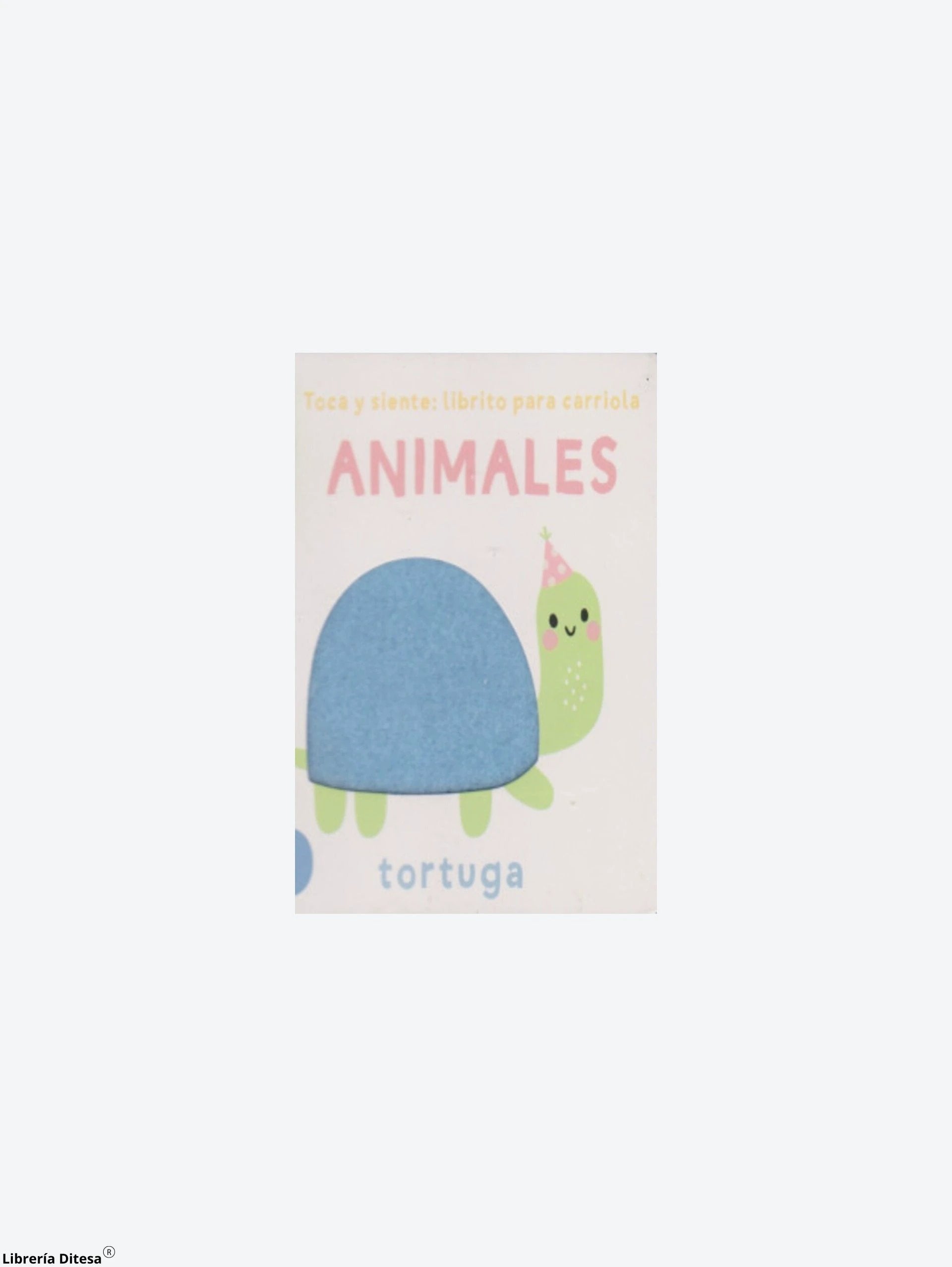 Toca Y Siente: Librito Para Carriola Ani by Advanced Marketing