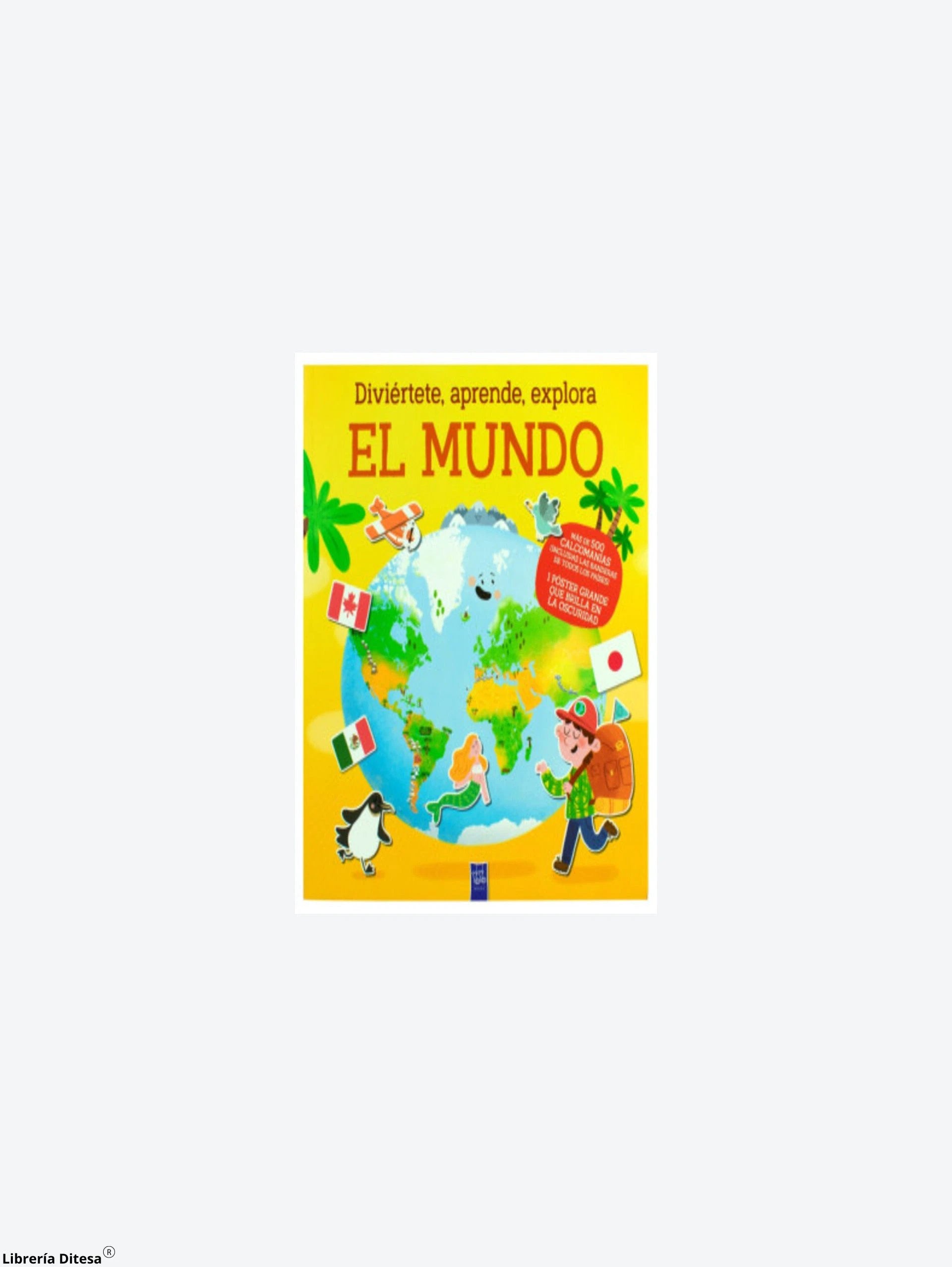 Diviertete, Aprende, Explora: El Mundo by Advanced Marketing