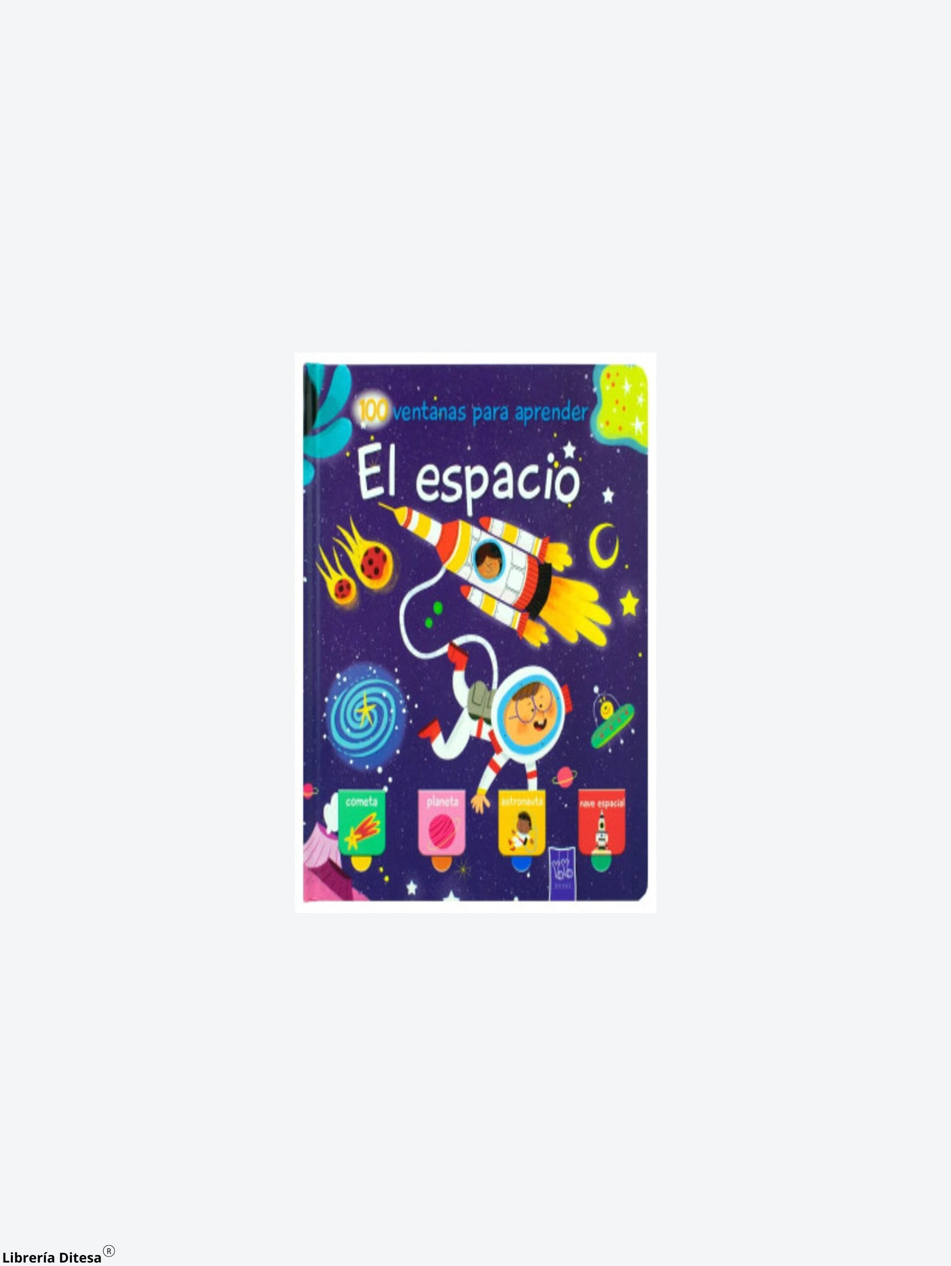100 Ventanas Para Aprender: El Espacio by Advanced Marketing