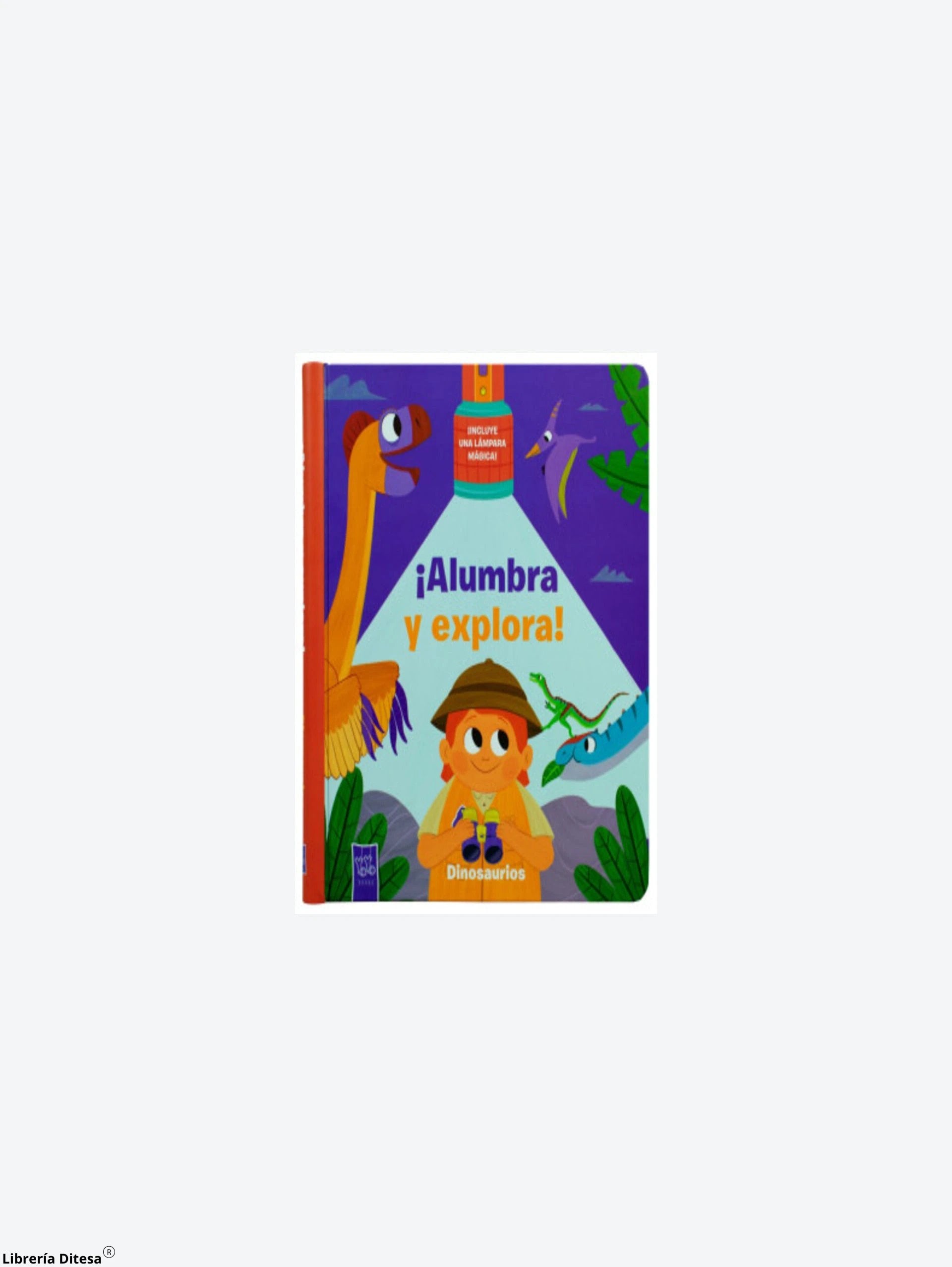 Alumbra Y Explora: Dinosaurios by Advanced Marketing