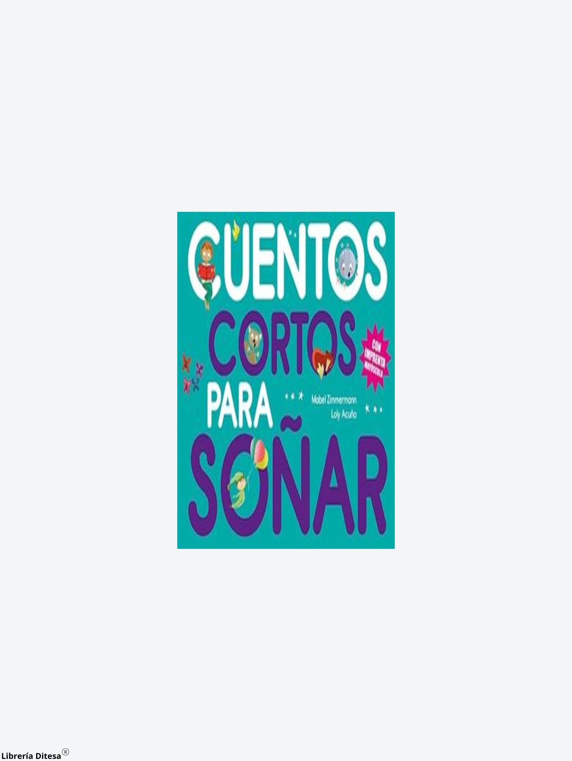Cuentos Cortos Para Soñar 3 by Orc