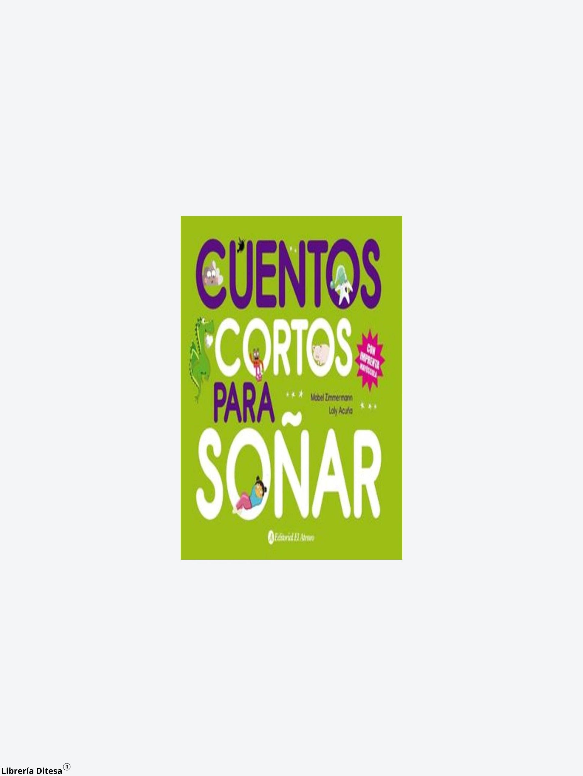 Cuentos Cortos Para Soñar 4 by Orc