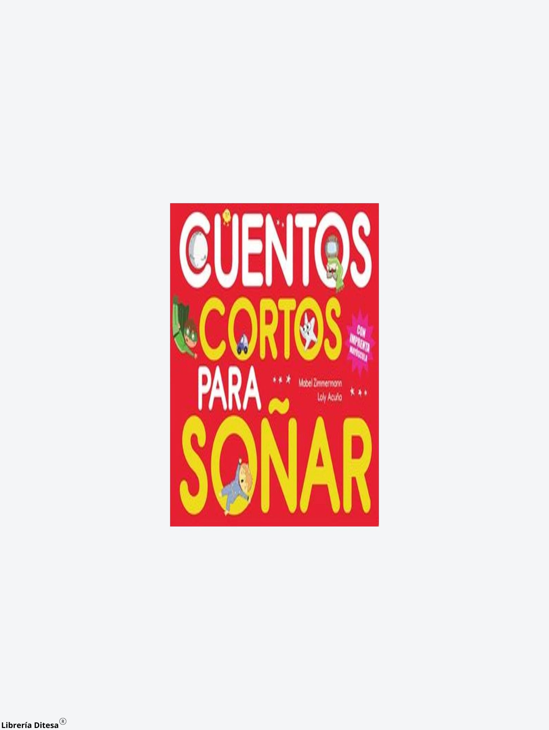 Cuentos Cortos Para Soñar 5 by Orc