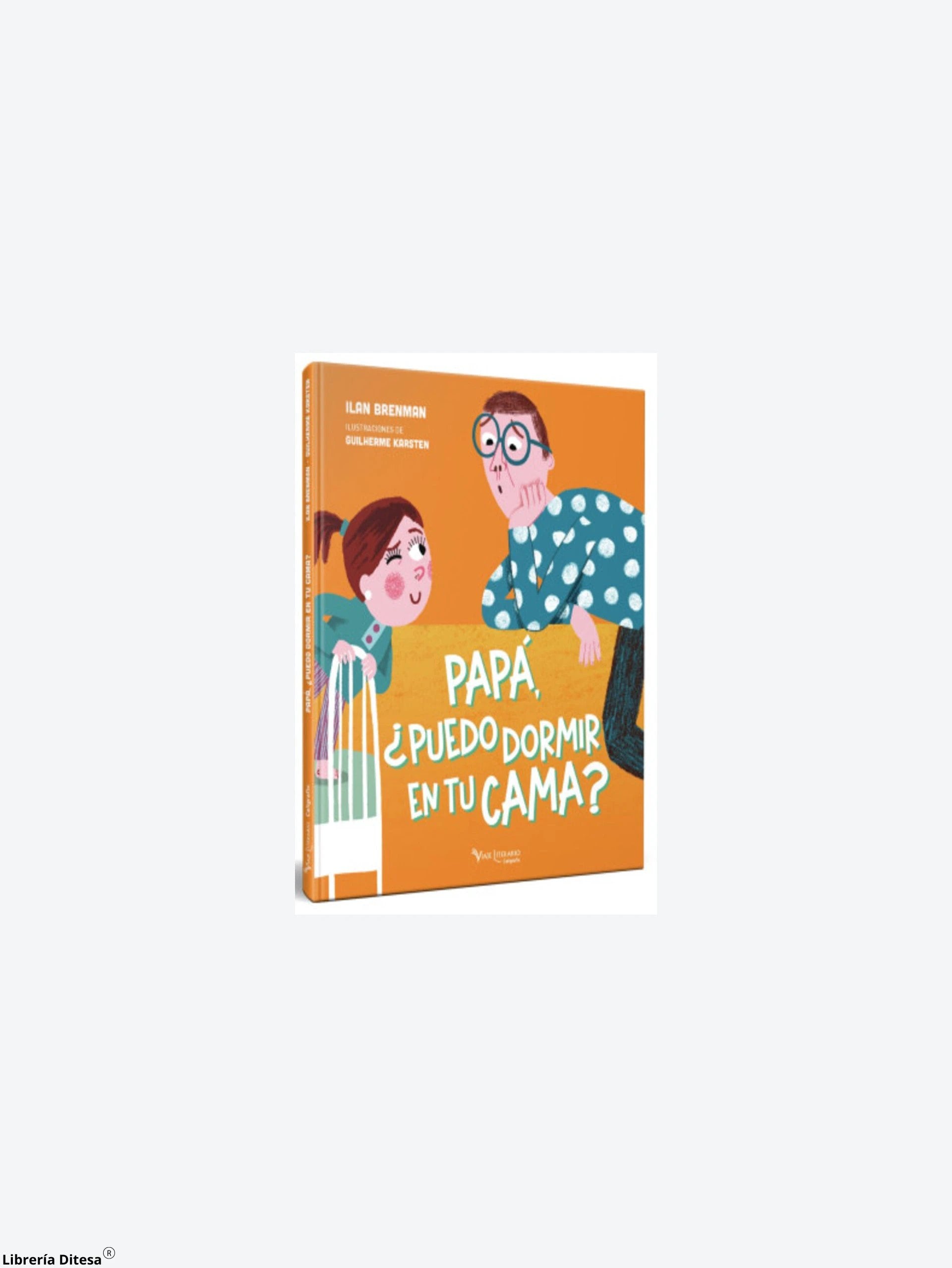 Papá, ¿Puedo Dormir En Tu Cama? by Caligrafix