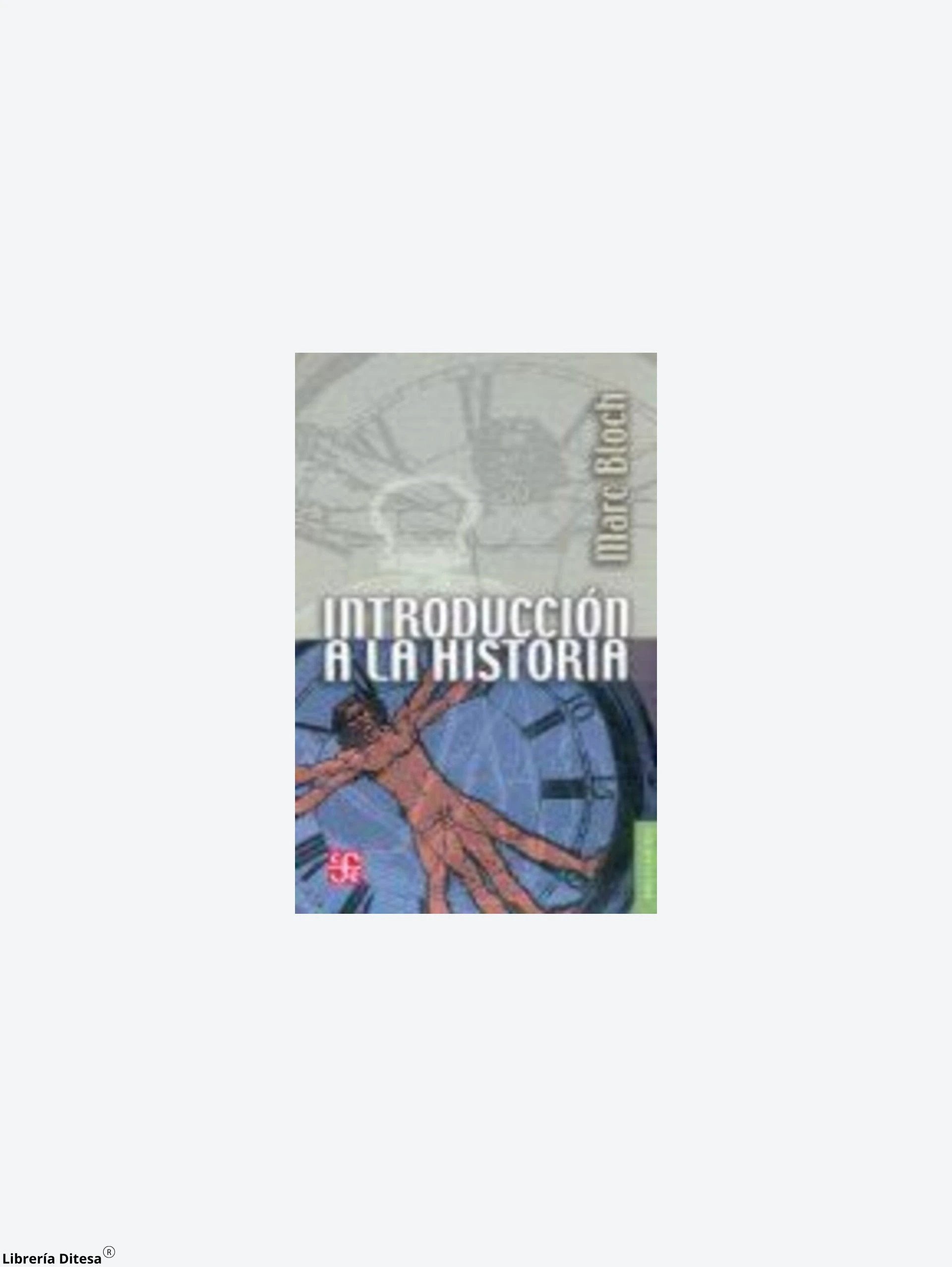 Introduccion A La Historia by Fce