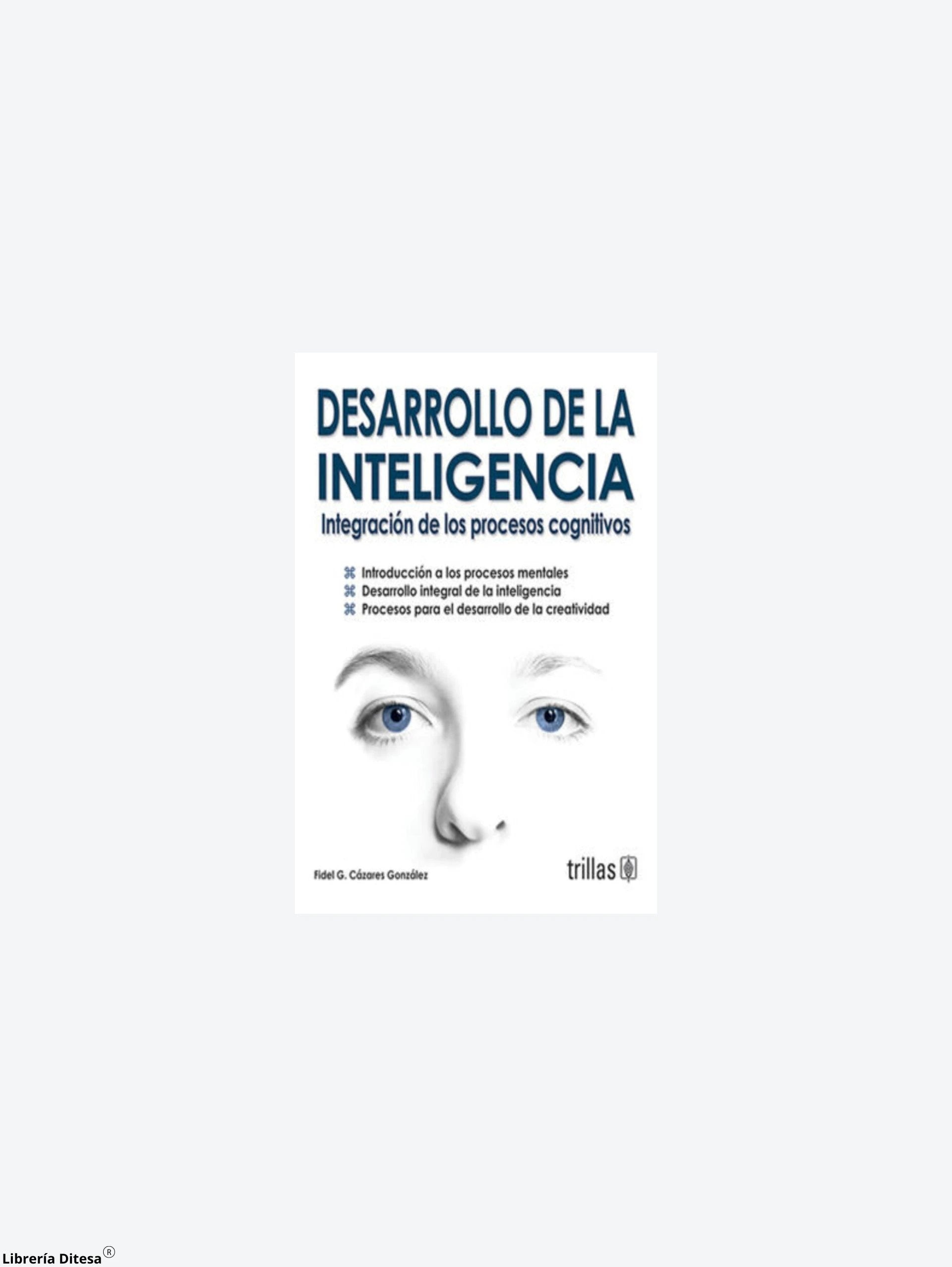 Integracion De Los Procesos Cognitivos by Trillas