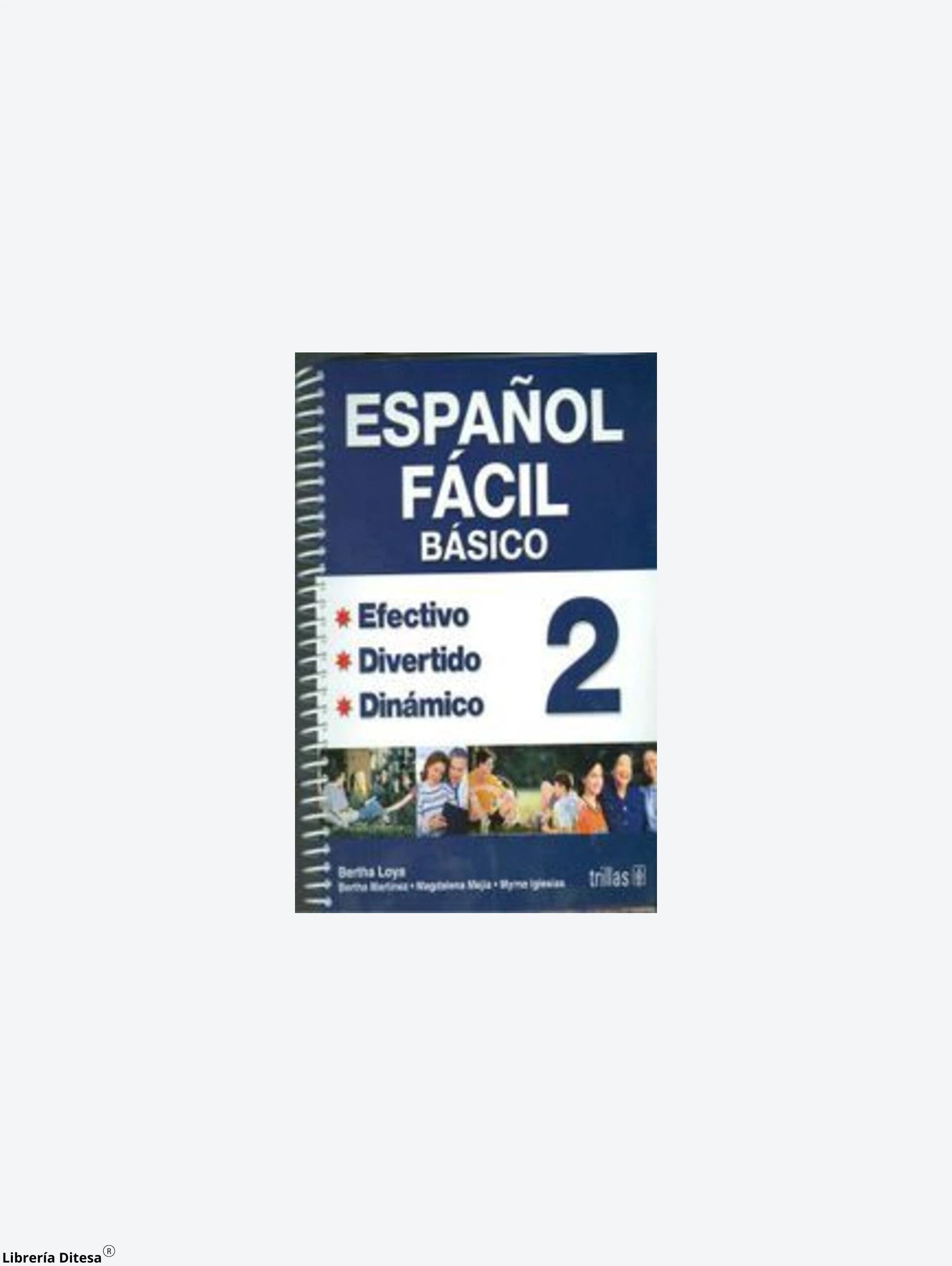 Español Facil / Easy Spanish 2 by Trillas