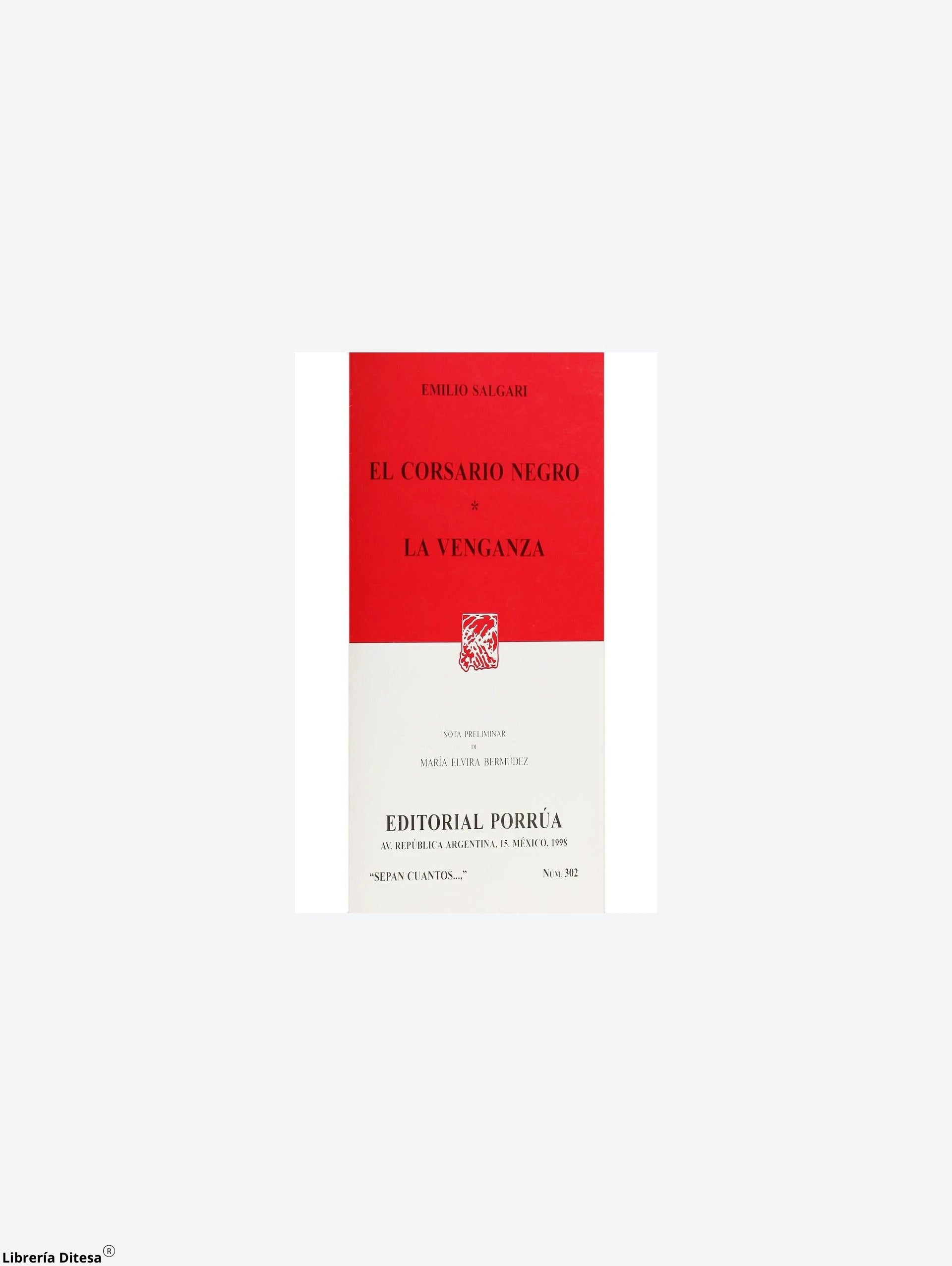 El Corsario Negro by Porrua