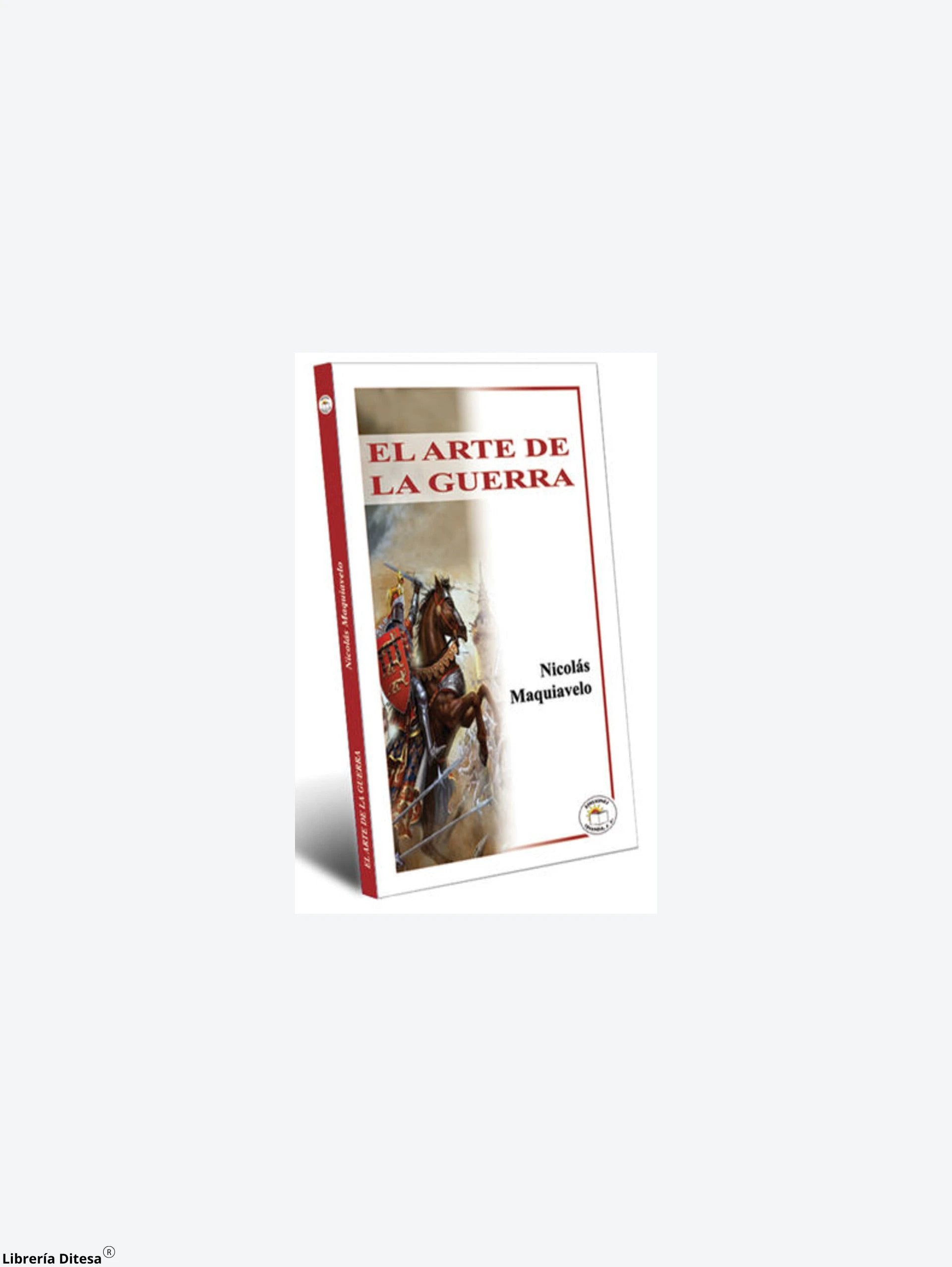 El Arte De La Guerra Maquiavelo by Leyenda